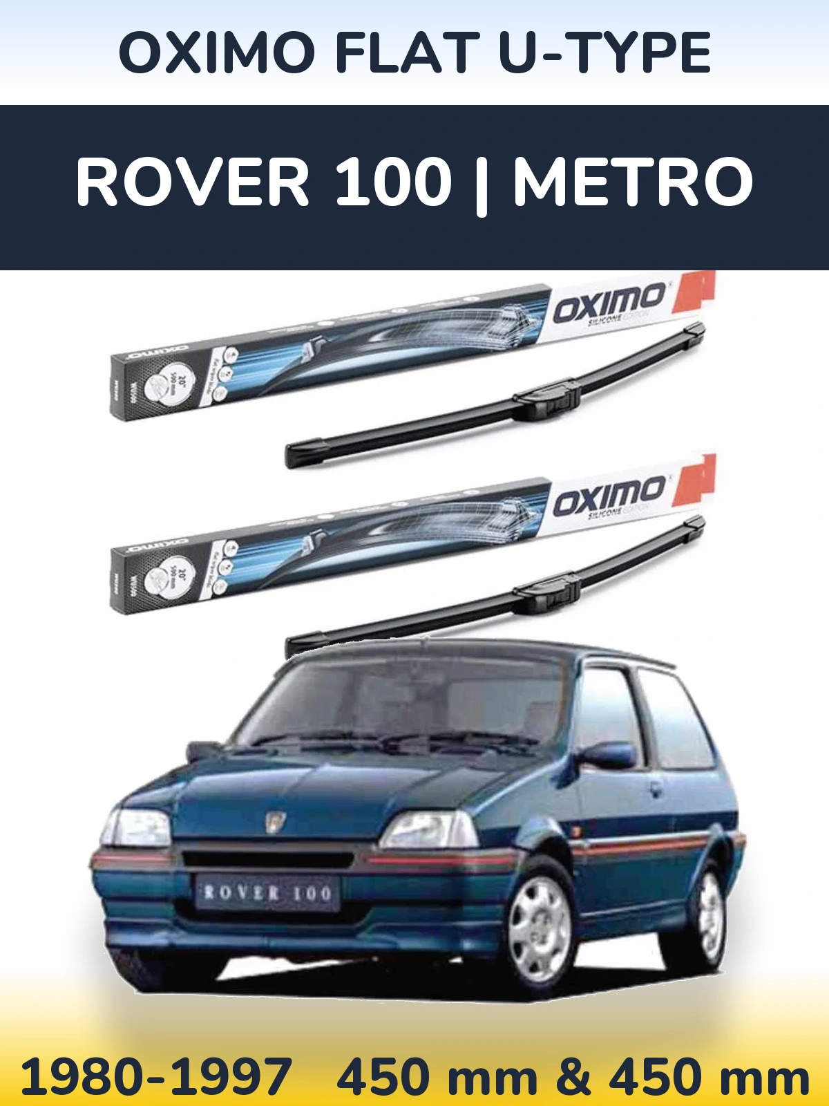 Комплект передних дворников Oximo Flat U-type 450 & 450 мм для Rover 100 | Metro 1980-1997