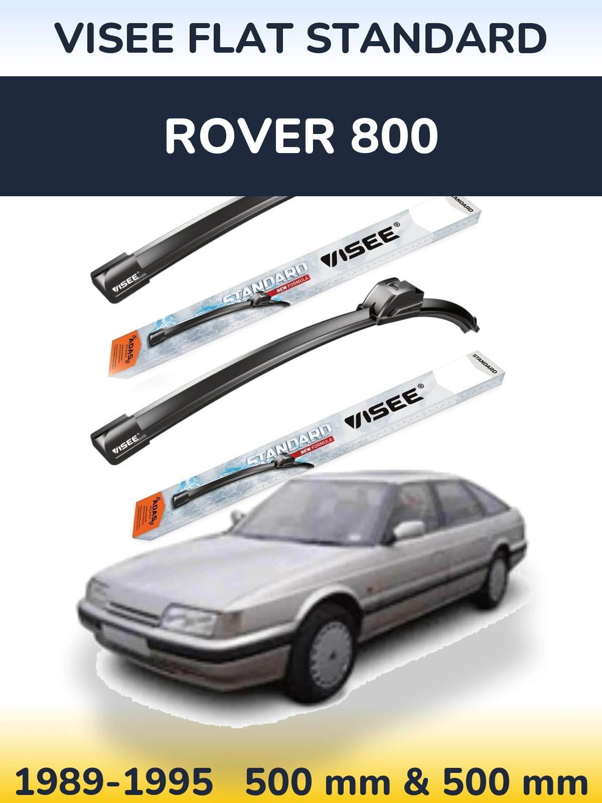 Комплект передніх щіток VISEE FLAT STANDARD 500 & 500 мм для Rover 800 1989-1995