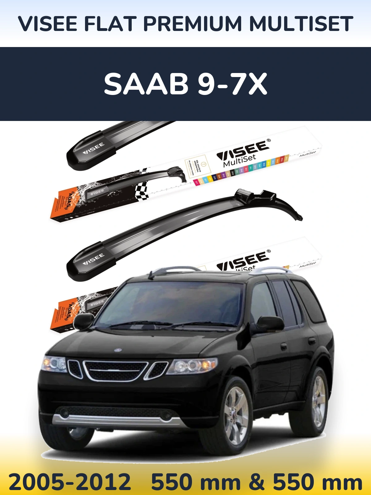 Комплект передних дворников VISEE FLAT PREMIUM MultiSet 550 & 550 мм для SAAB 9-7X 2005-2012