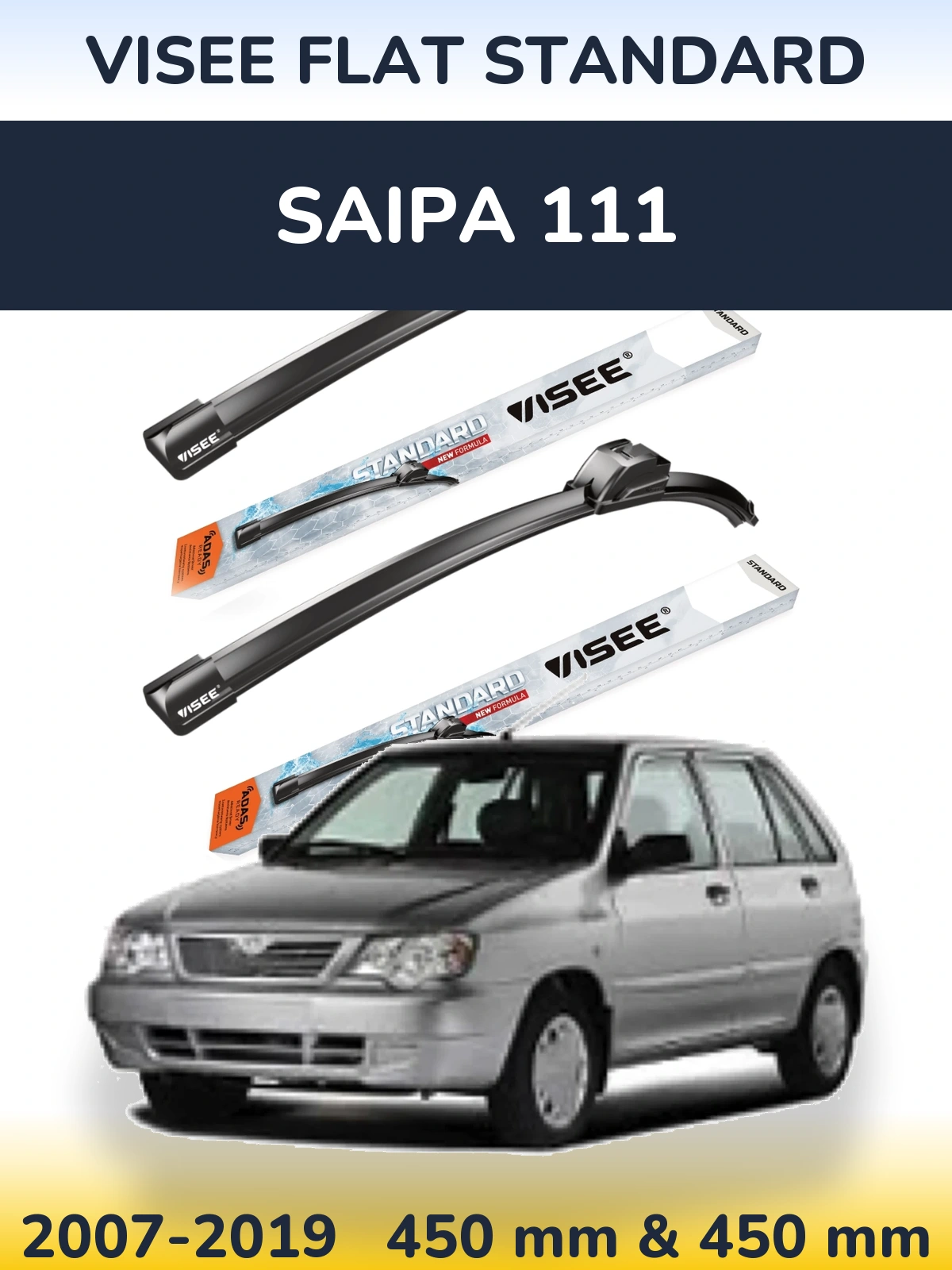 Комплект передних дворников VISEE FLAT STANDARD 450 & 450 мм для Saipa 111 2007-2019