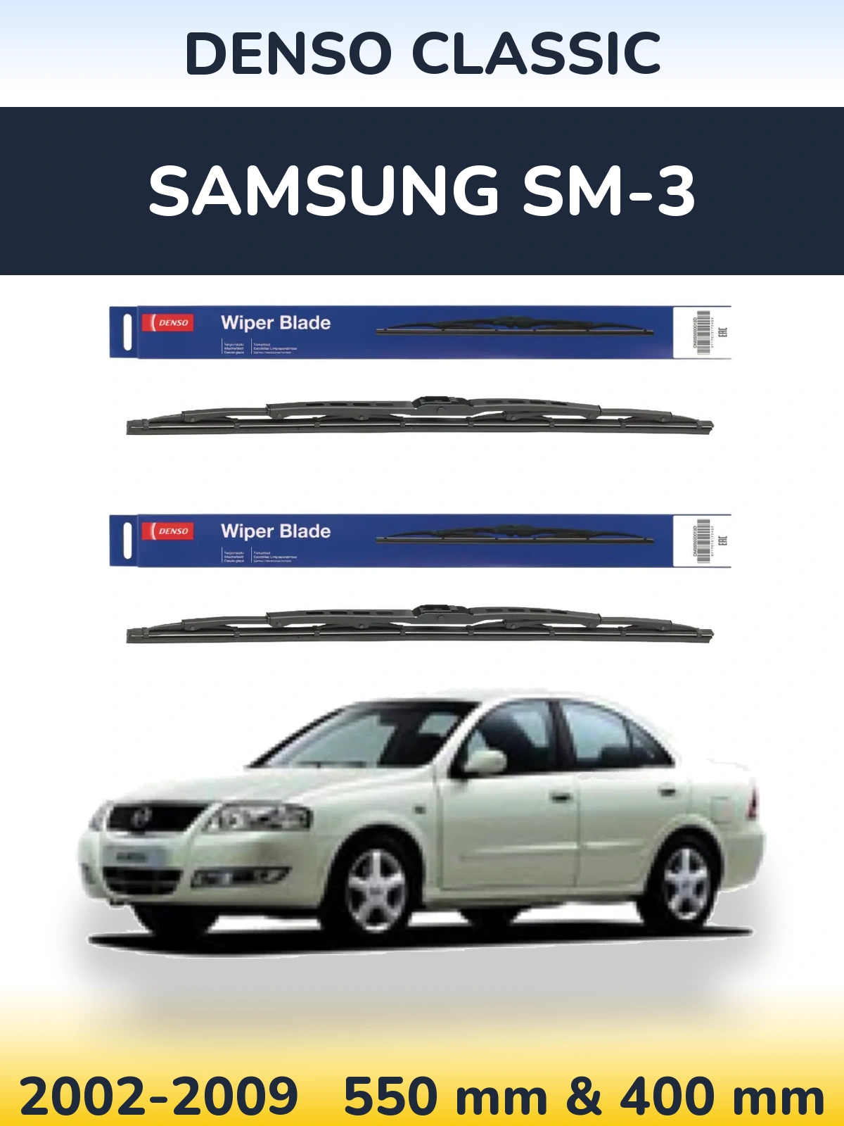Front wiper blade set Denso Classic 550 & 400 mm for Samsung SM-3 2002-2009