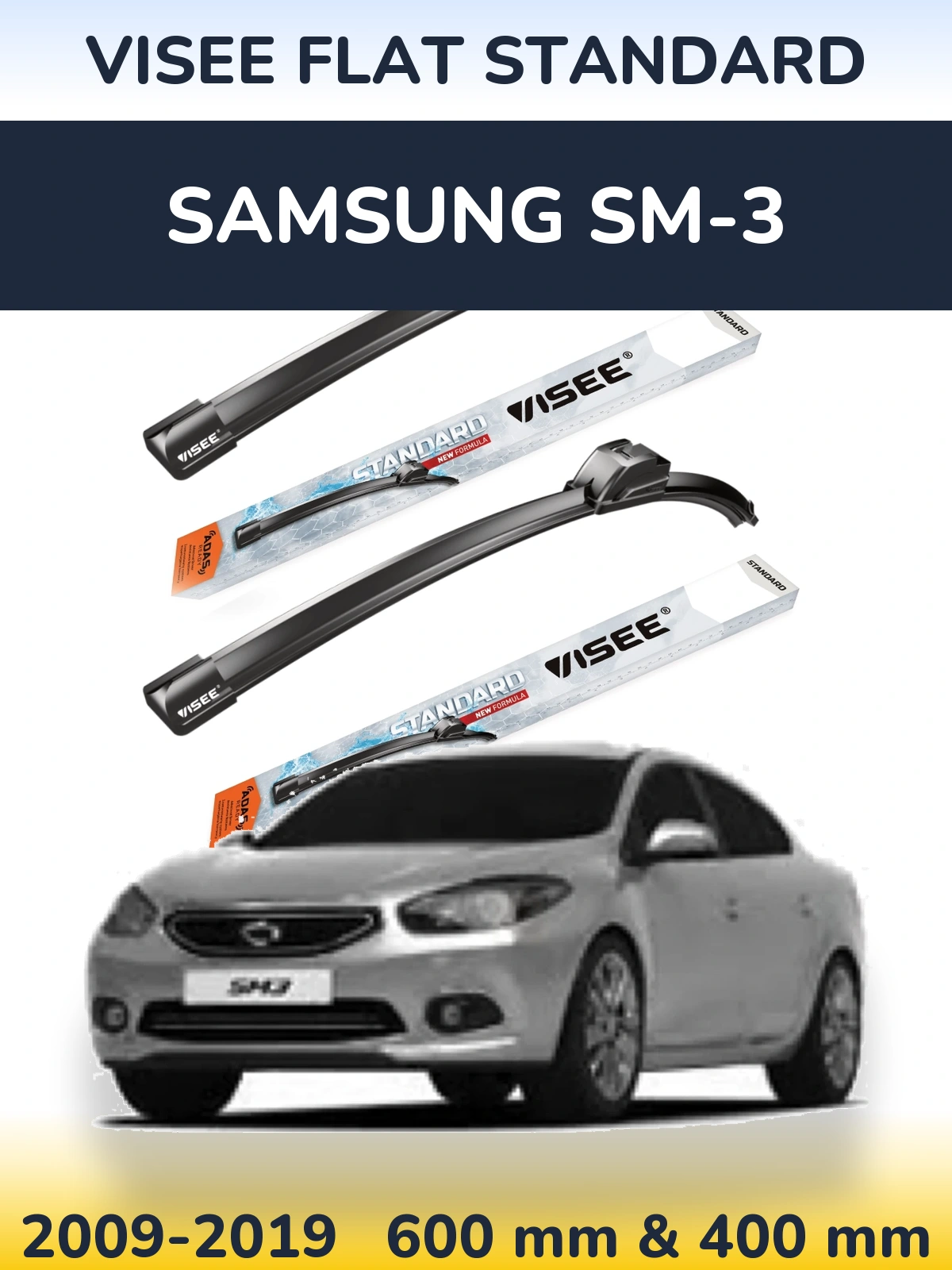 Front wiper blade set VISEE FLAT STANDARD 600 & 400 mm for Samsung SM-3 2009-2019
