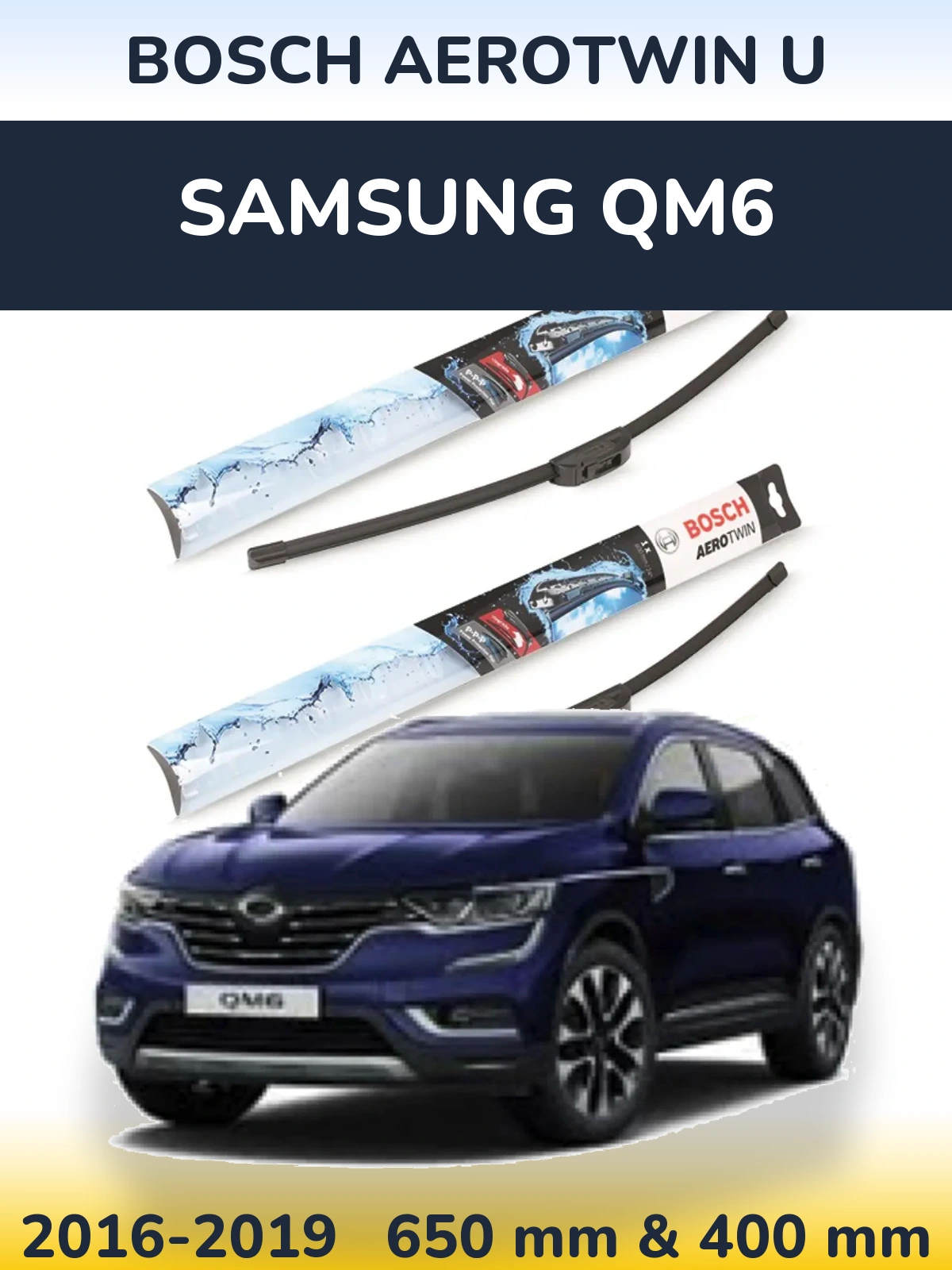 Комплект передних дворников BOSCH AeroTwin U 650 & 400 мм для Samsung QM6 2016-2019