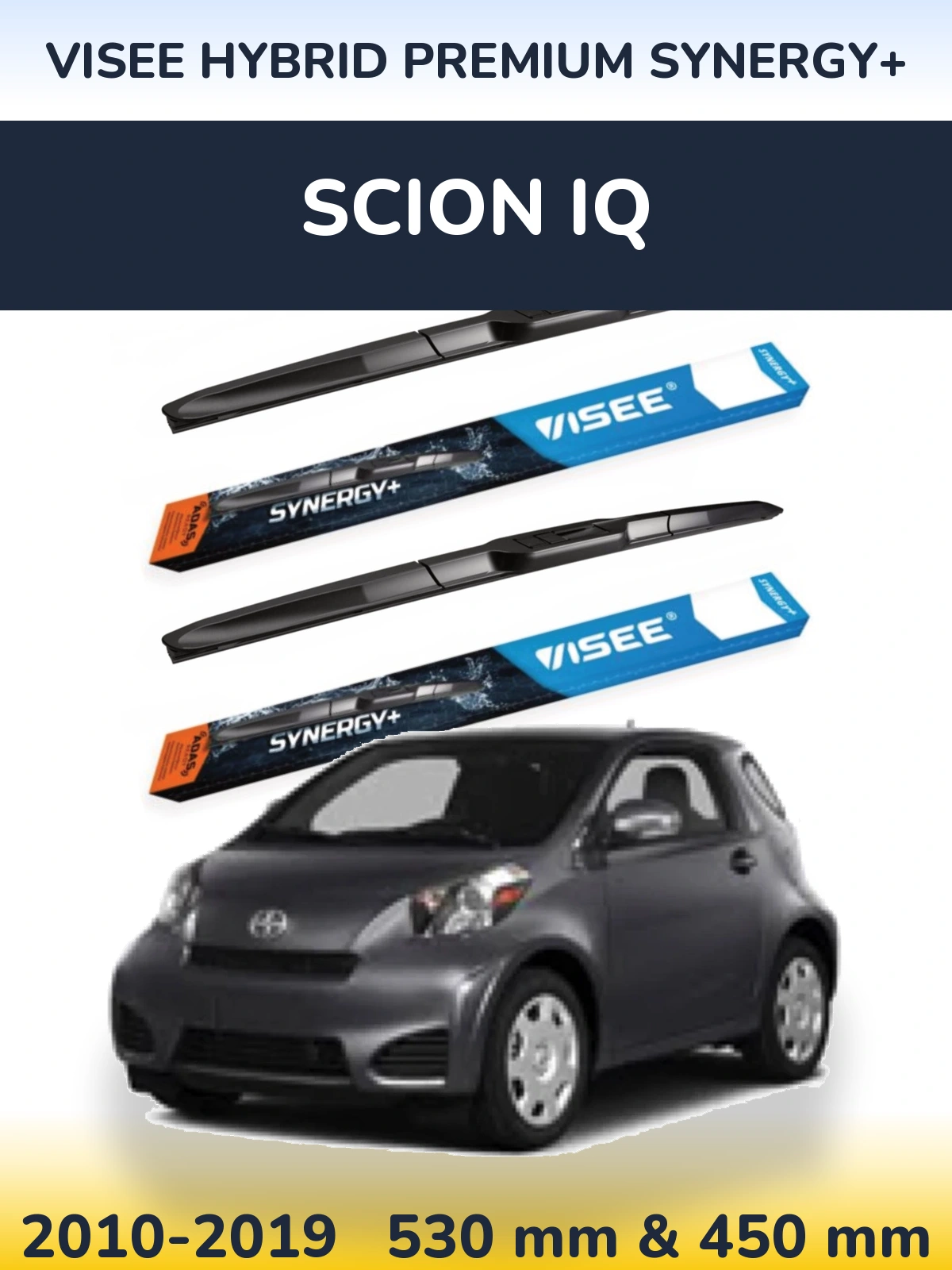 Front wiper blade set VISEE HYBRID PREMIUM SYNERGY+ 530 & 450 mm for Scion iQ 2010-2019
