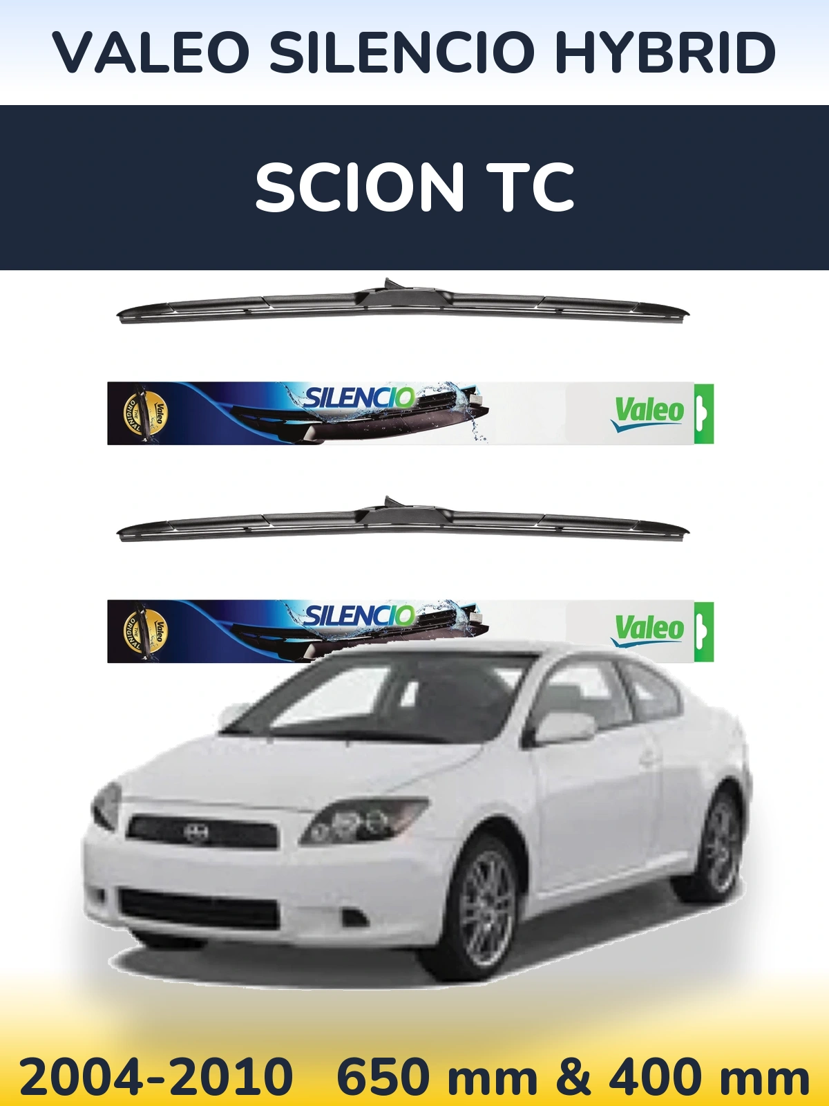Комплект передніх щіток Valeo Silencio Hybrid 650 & 400 мм для Scion tC 2004-2010