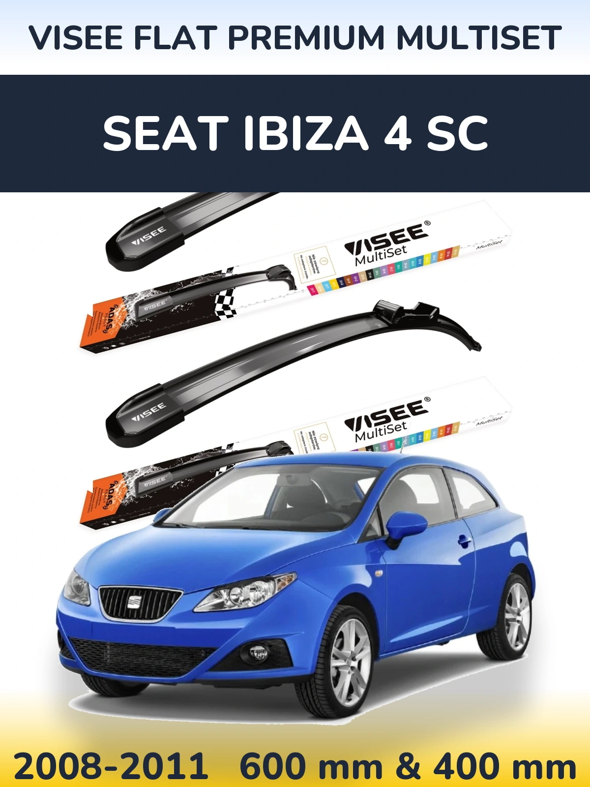 Комплект передніх щіток VISEE FLAT PREMIUM MultiSet 600 & 400 мм для SEAT Ibiza 4 SC 2008-2011