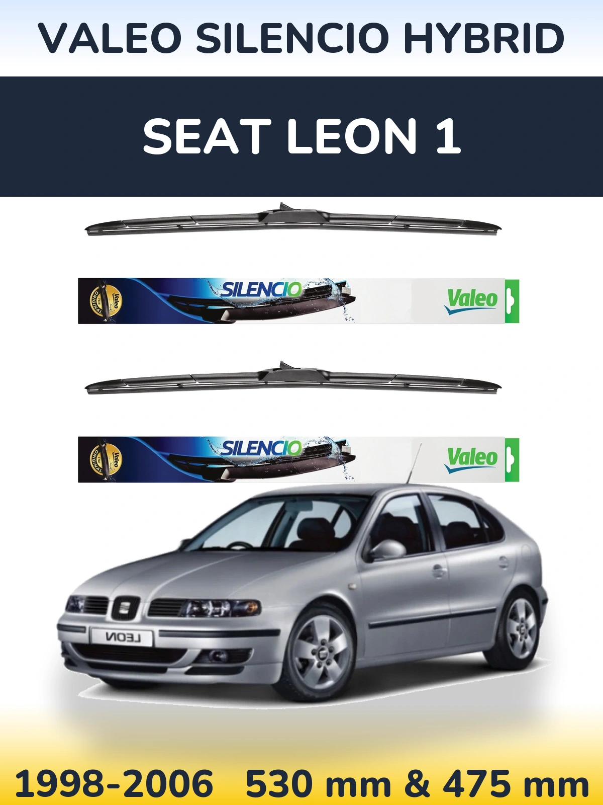 Комплект передних дворников Valeo Silencio Hybrid 530 & 475 мм для SEAT Leon 1 1998-2006