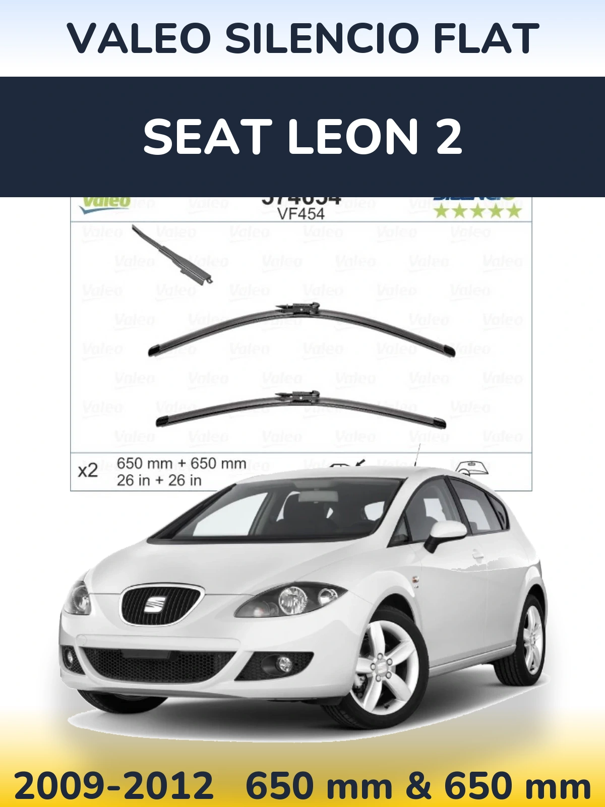 Комплект передніх щіток Valeo Silencio Flat 650 & 650 мм для SEAT Leon 2 2009-2012