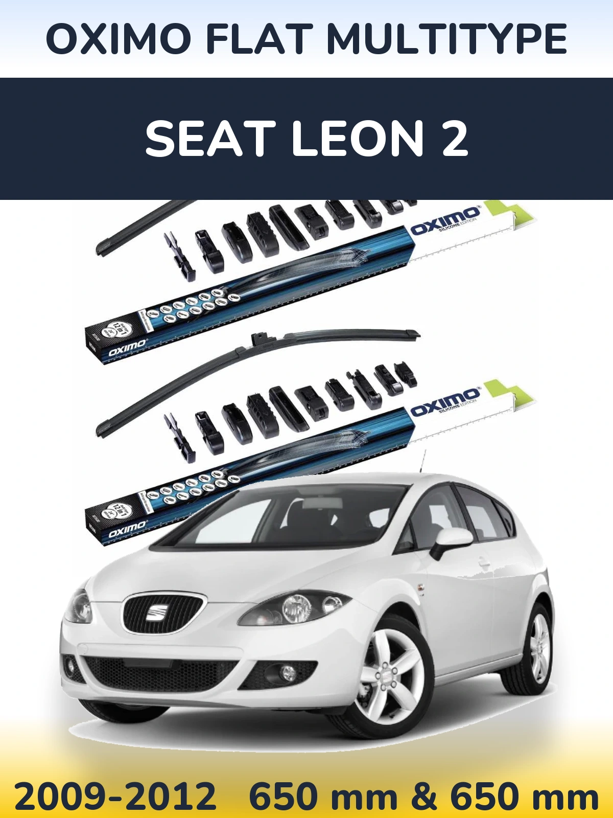 Комплект передніх щіток Oximo Flat MultiТипe 650 & 650 мм для SEAT Leon 2 2009-2012