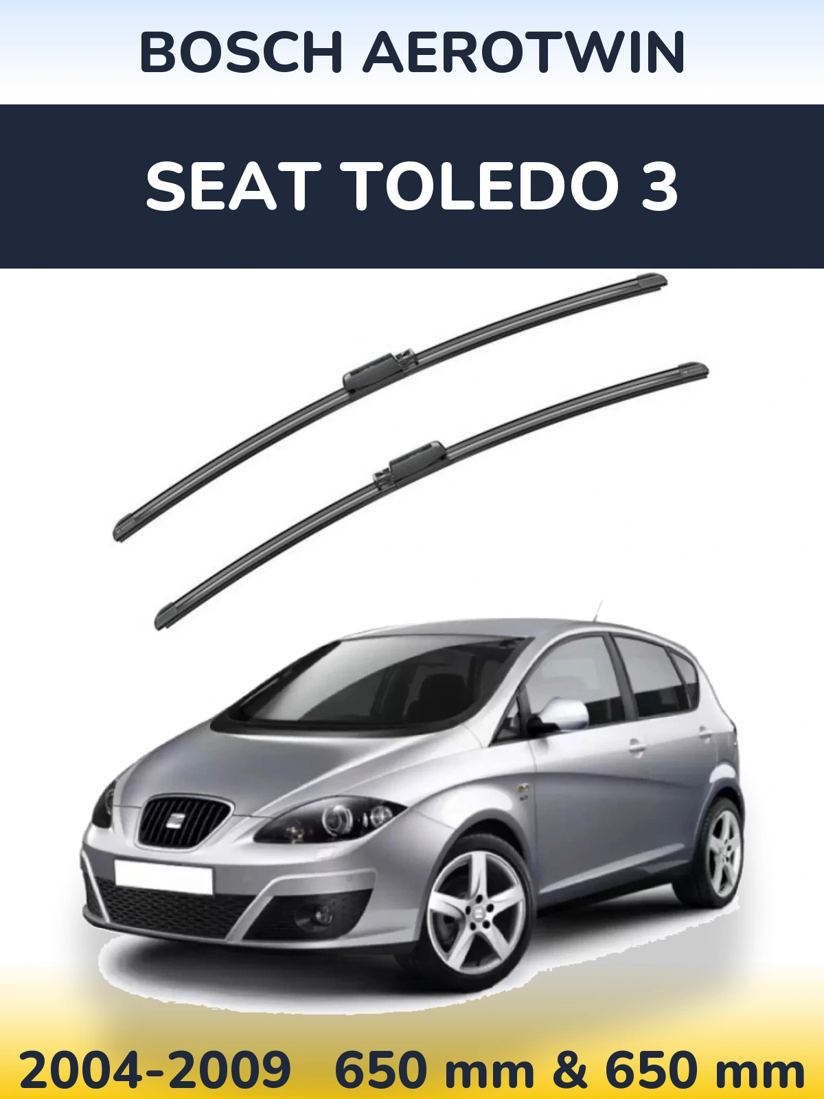 Комплект передніх щіток BOSCH AeroTwin 650 & 650 мм для SEAT Toledo 3 2004-2009
