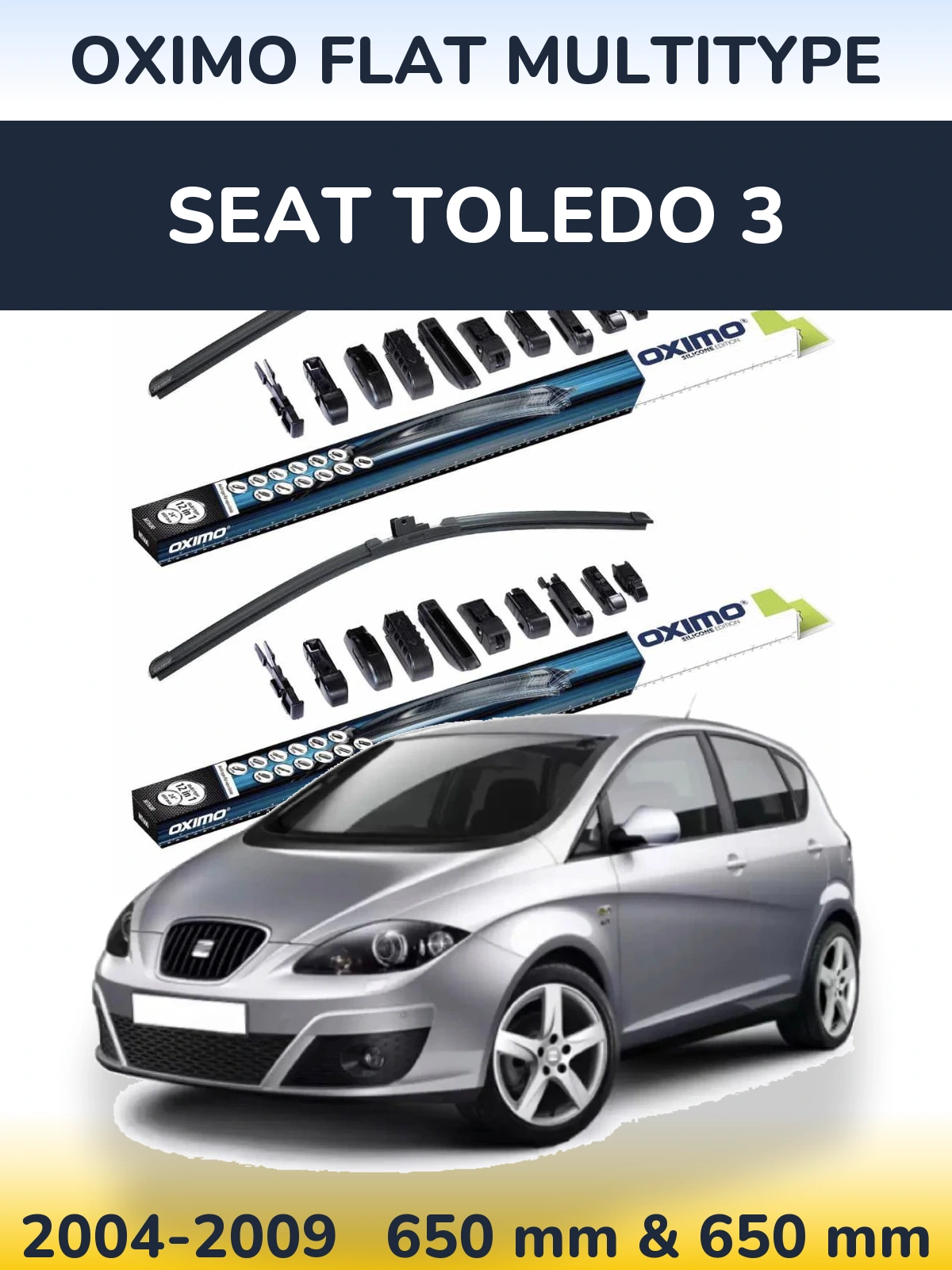 Комплект передніх щіток Oximo Flat MultiТипe 650 & 650 мм для SEAT Toledo 3 2004-2009