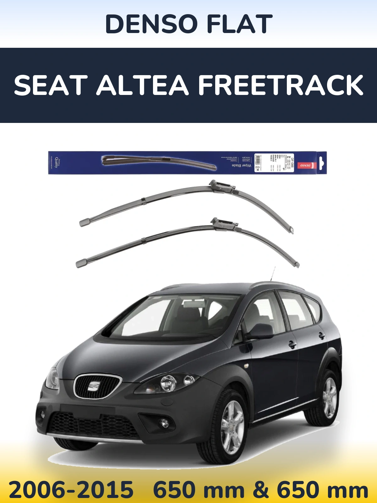 Комплект передних дворников Denso Flat 650 & 650 мм для SEAT Altea Freetrack 2006-2015