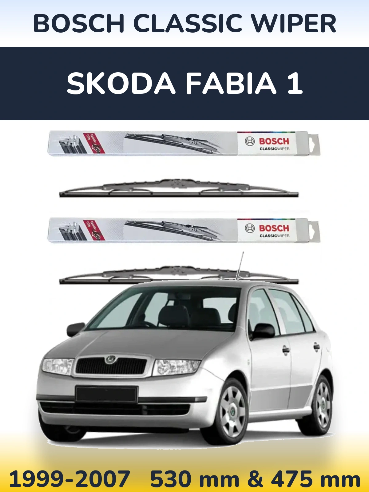 Комплект передних дворников BOSCH Classic Wiper 530 & 475 мм для Skoda Fabia 1 1999-2007