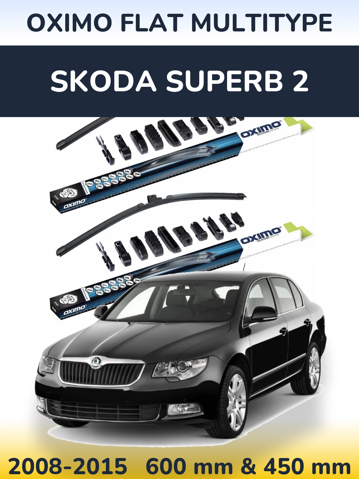 Front wiper blade set Oximo Flat MultiTüüpe 600 & 450 mm for Skoda Superb 2 2008-2015