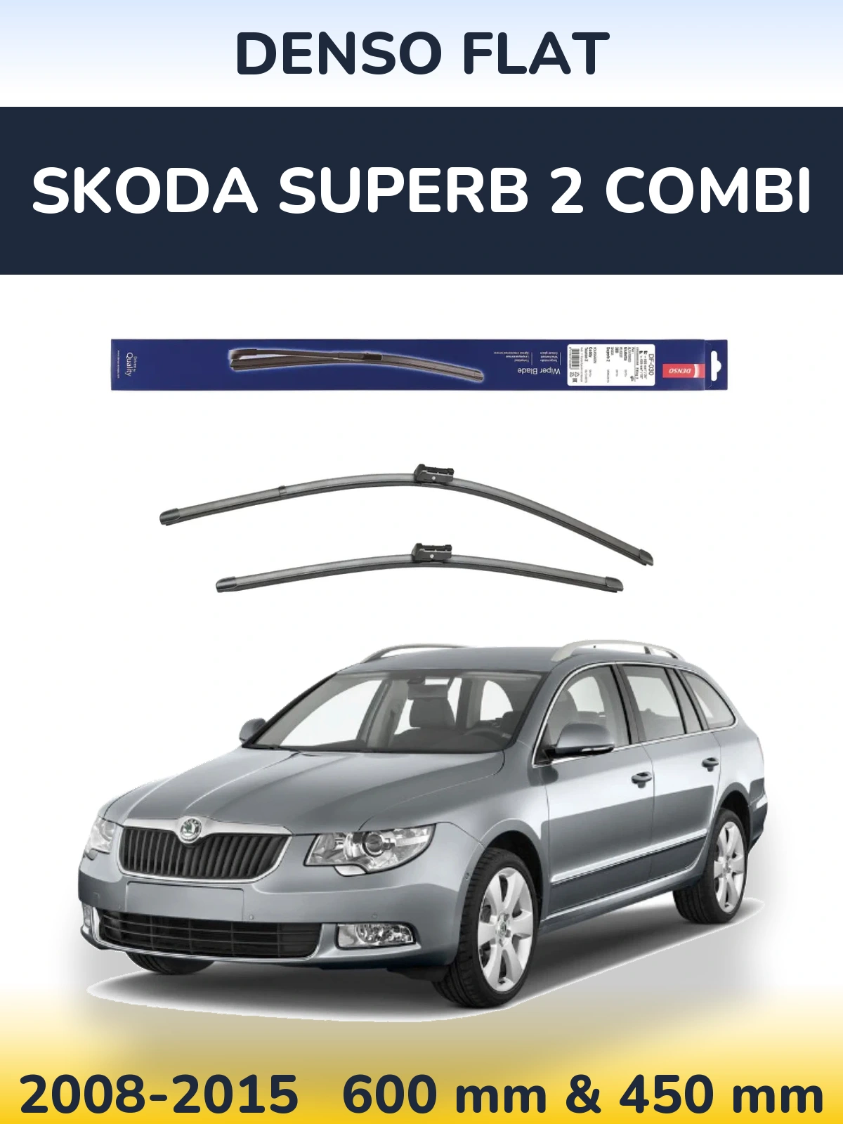 Комплект передніх щіток Denso Flat 600 & 450 мм для Skoda Superb 2 Combi 2008-2015