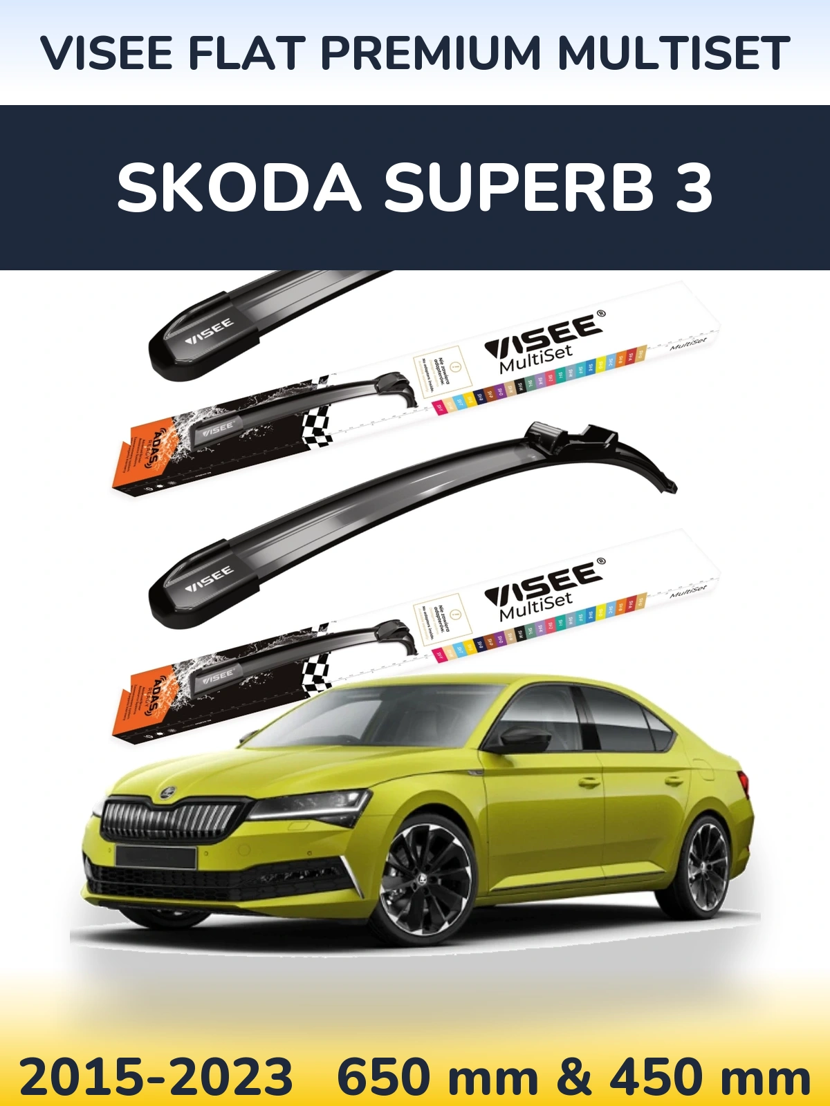 Комплект передніх щіток VISEE FLAT PREMIUM MultiSet 650 & 450 мм для Skoda Superb 3 2015-2023