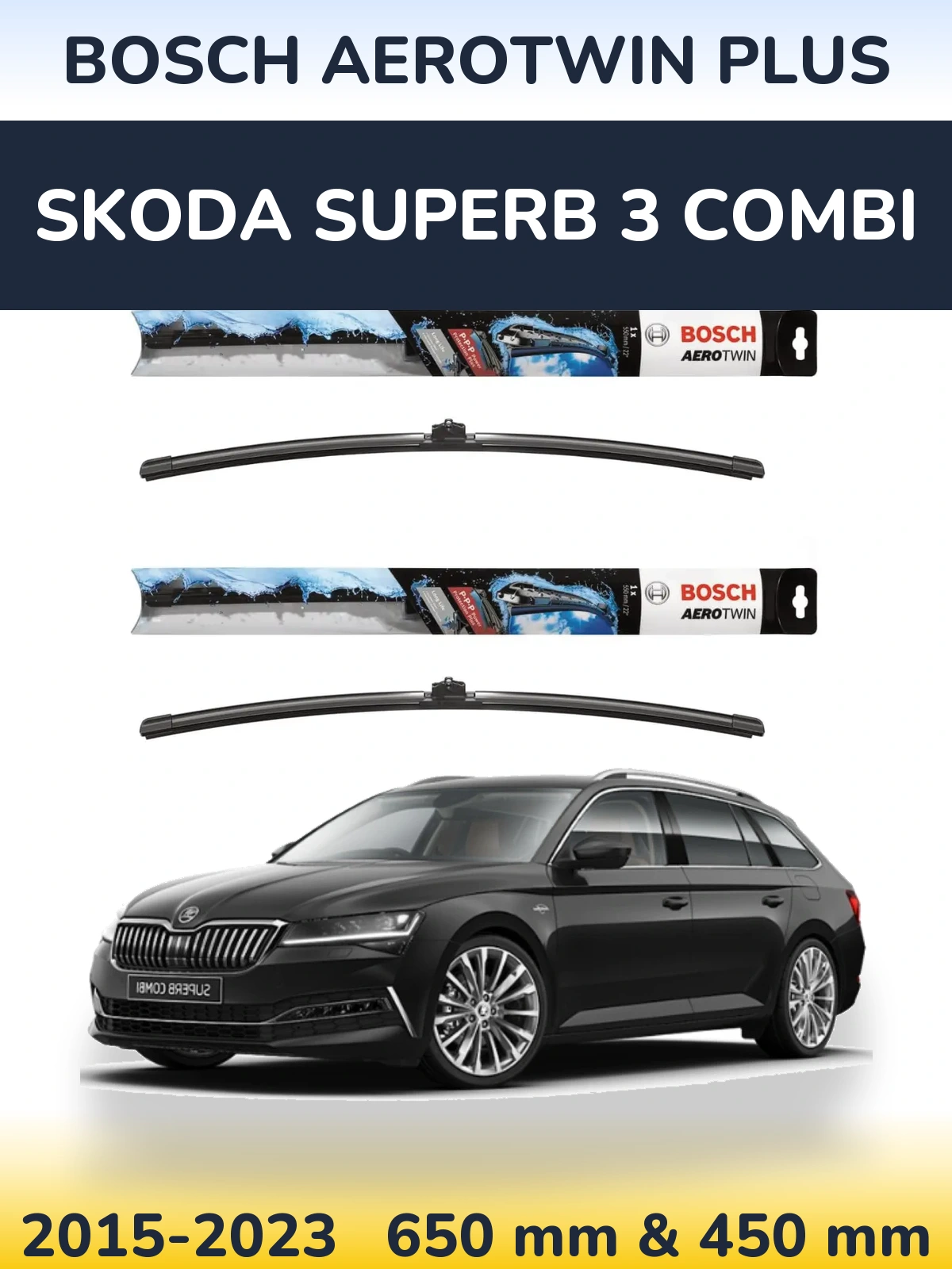 Комплект передних дворников BOSCH AeroTwin Plus 650 & 450 мм для Skoda Superb 3 Combi 2015-2023
