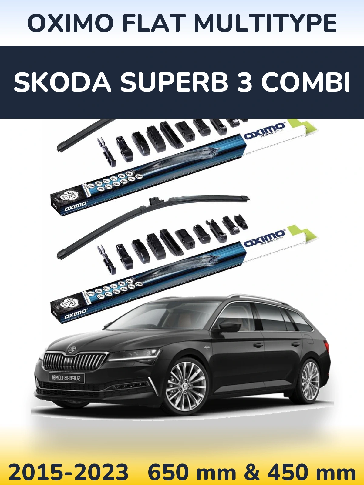 Front wiper blade set Oximo Flat MultiTüüpe 650 & 450 mm for Skoda Superb 3 Combi 2015-2023