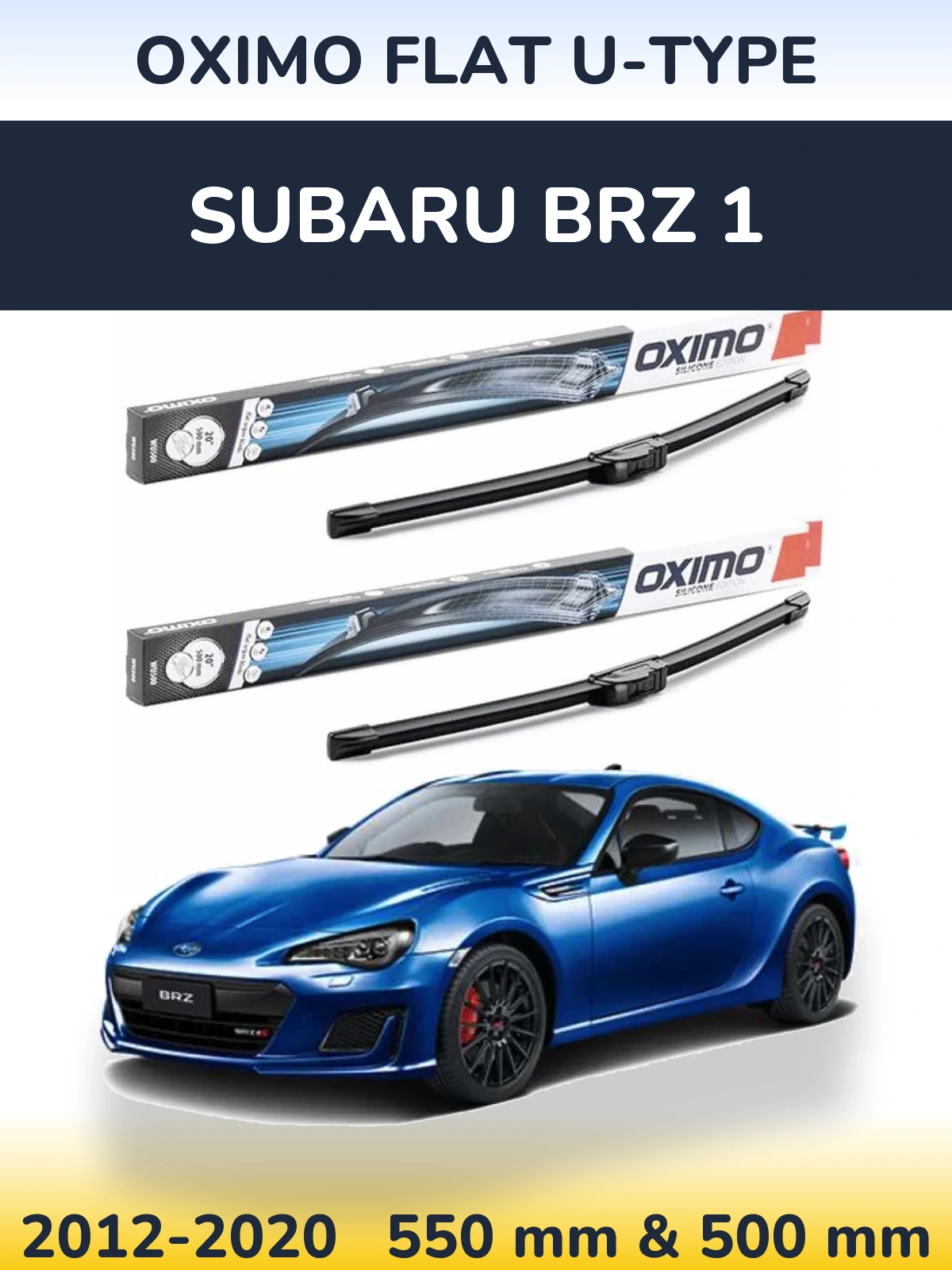Комплект передних дворников Oximo Flat U-type 550 & 500 мм для Subaru BRZ 1 2012-2020