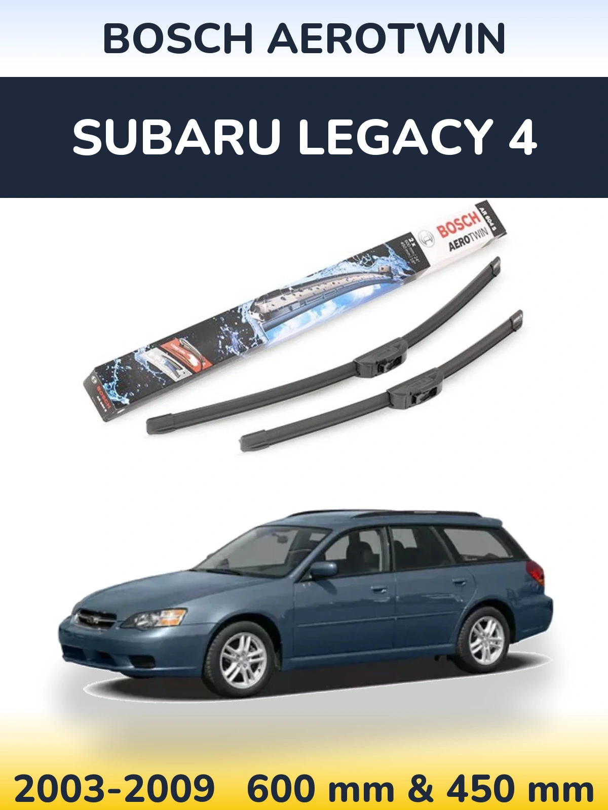 Комплект передних дворников BOSCH AeroTwin 600 & 450 мм для Subaru Legacy 4 2003-2009