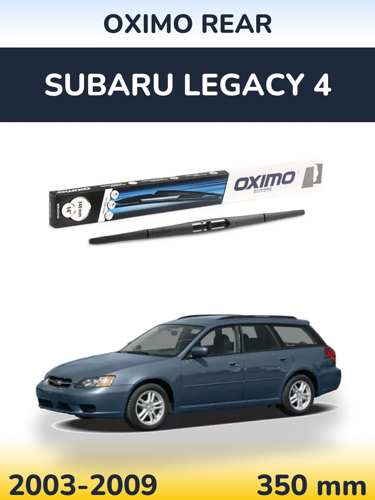 Задний дворник Oximo Rear 350 мм для Subaru Legacy 4 2003-2009