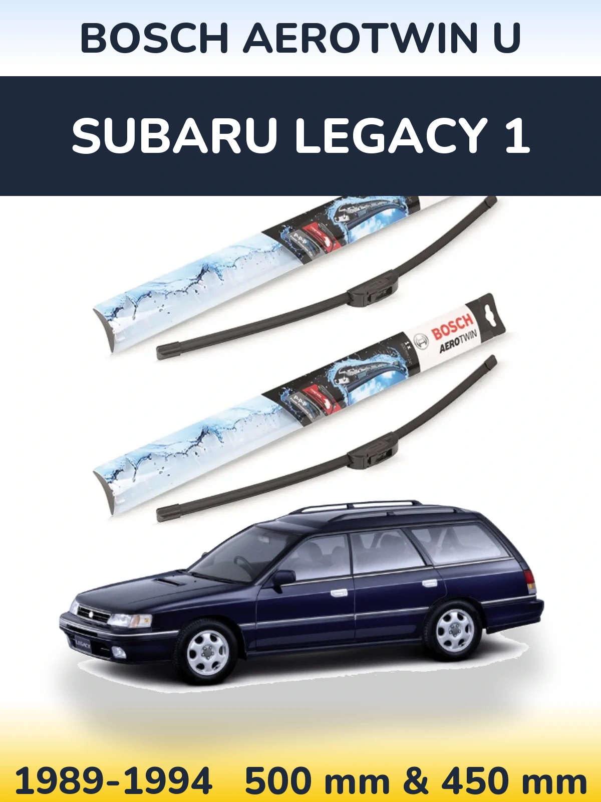 Комплект передніх щіток BOSCH AeroTwin U 500 & 450 мм для Subaru Legacy 1 1989-1994