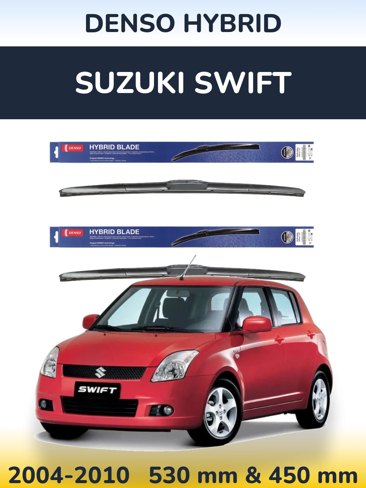 Комплект передних дворников Denso Hybrid 530 & 450 мм для Suzuki Swift 2004-2010