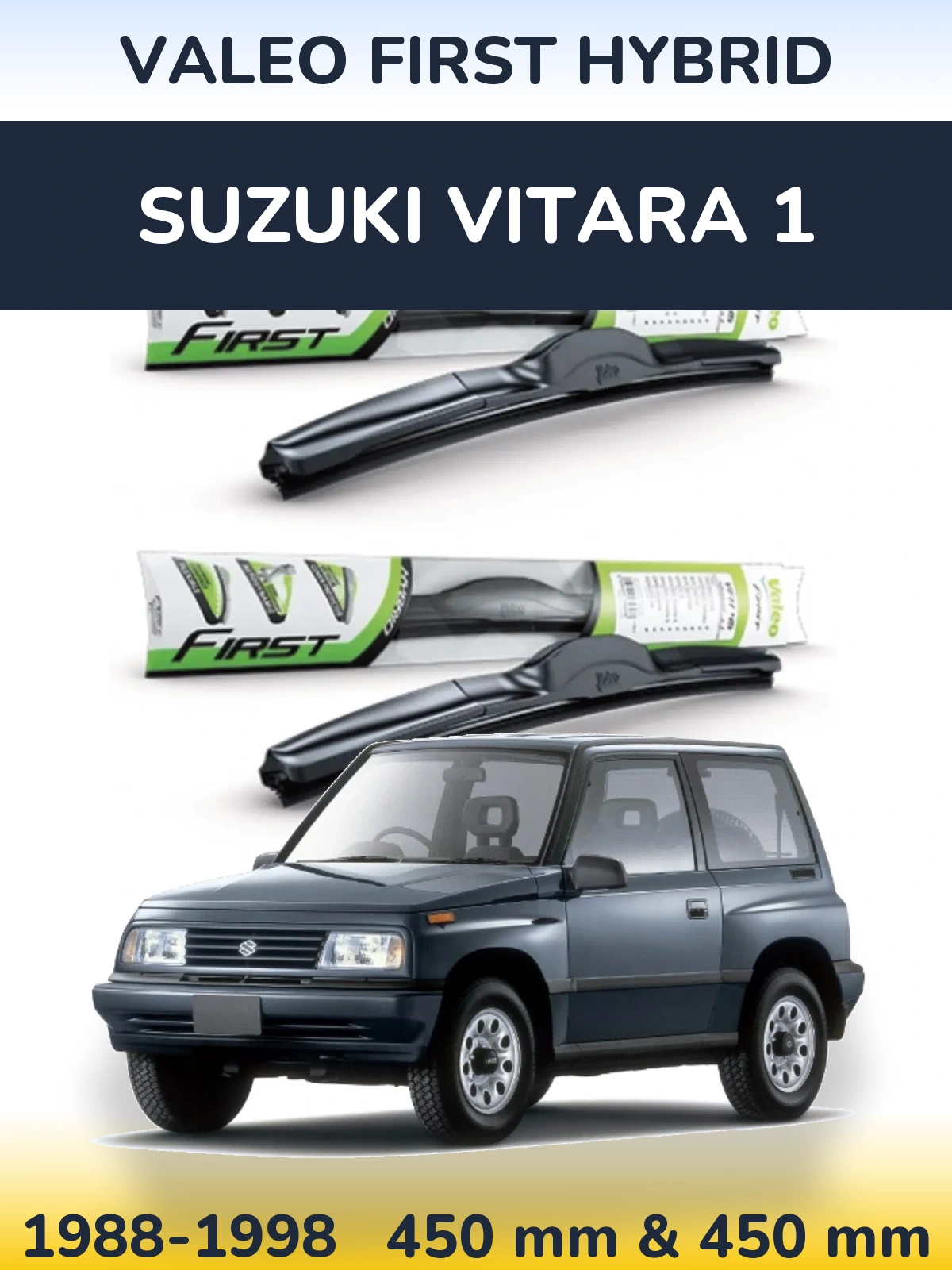 Front wiper blade set Valeo First Hybrid 450 & 450 mm for Suzuki Vitara 1 1988-1998