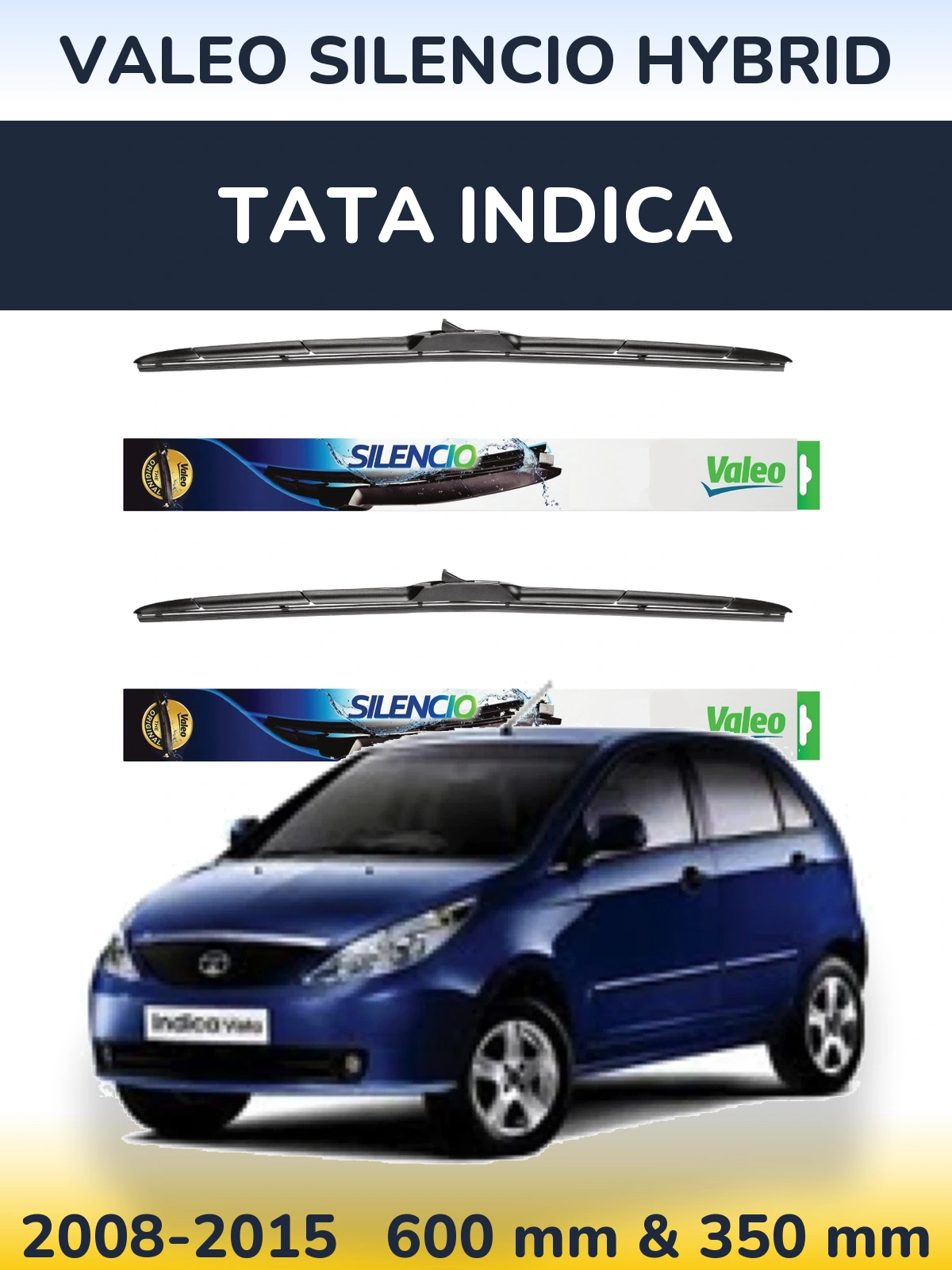 Front wiper blade set Valeo Silencio Hybrid 600 & 350 mm for Tata Indica 2008-2015