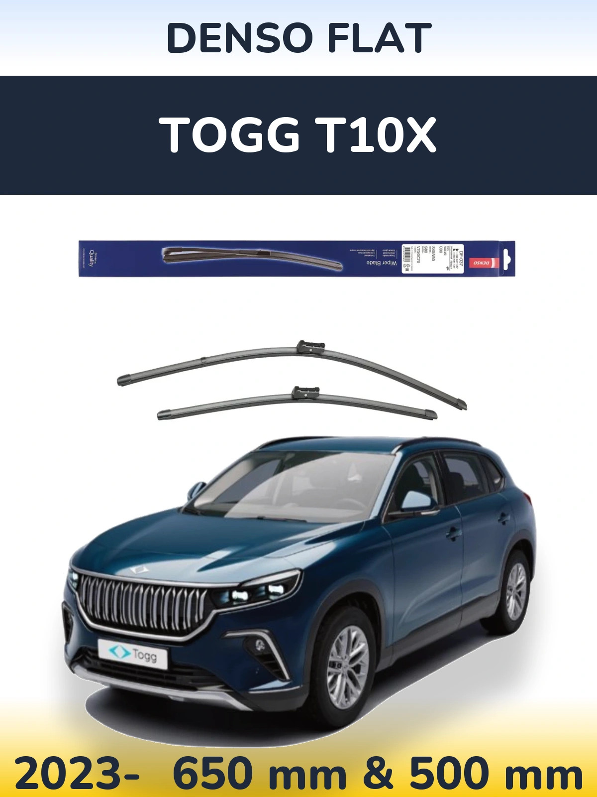 Front wiper blade set Denso Flat 650 & 500 mm for TOGG T10X 2023-2026