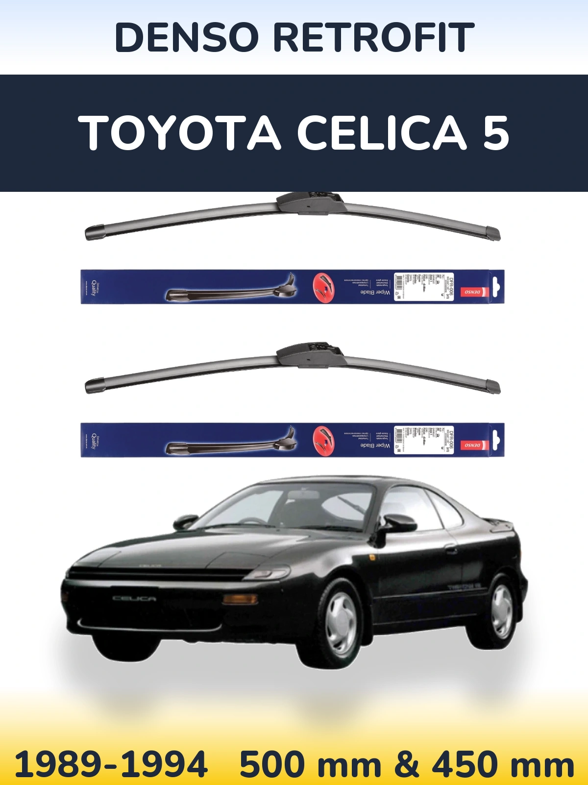 Комплект передніх щіток Denso Retrofit 500 & 450 мм для Toyota Celica 5 1989-1994