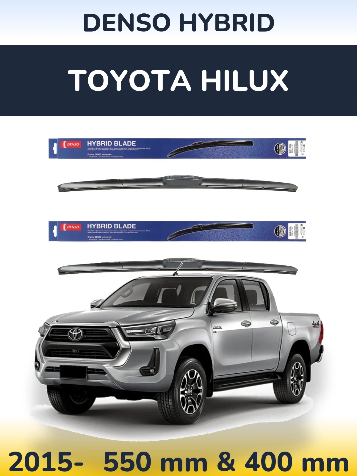 Комплект передніх щіток Denso Hybrid 550 & 400 мм для Toyota Hilux 2015-2026