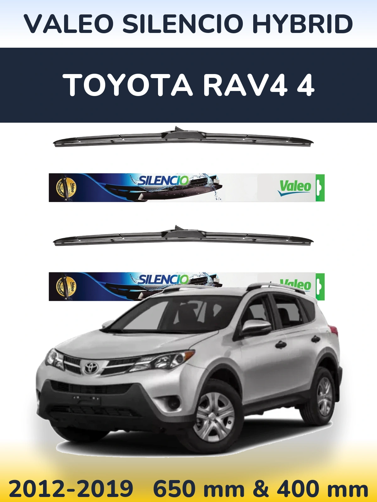 Комплект передніх щіток Valeo Silencio Hybrid 650 & 400 мм для Toyota RAV4 4 2012-2019