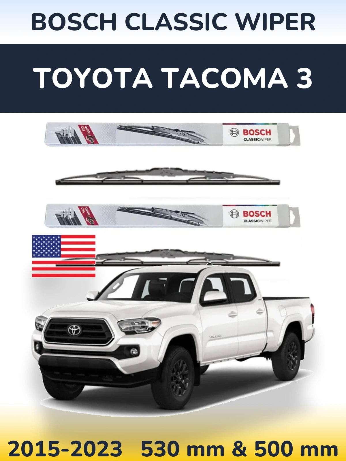 Комплект передніх щіток BOSCH Classic Wiper 530 & 500 мм для Toyota Tacoma 3 2015-2023