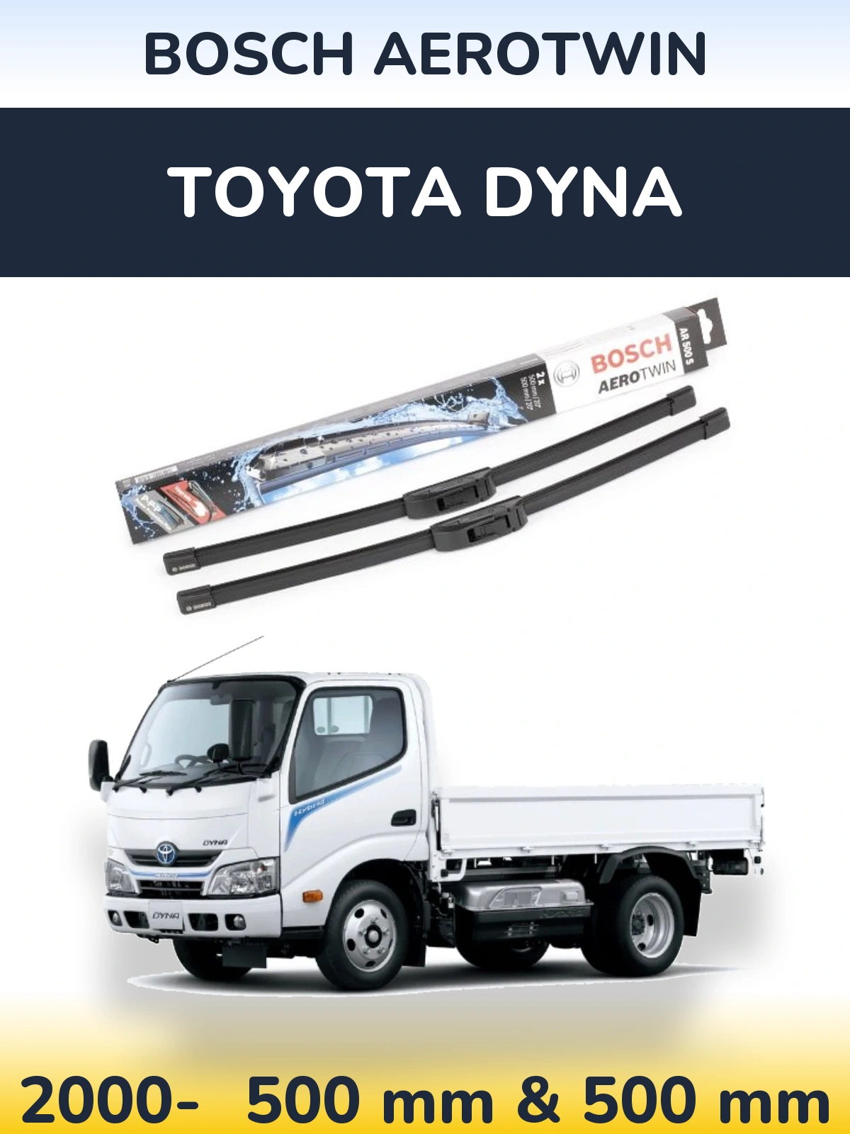 Комплект передних дворников BOSCH AeroTwin 500 & 500 мм для Toyota Dyna 2000-2026