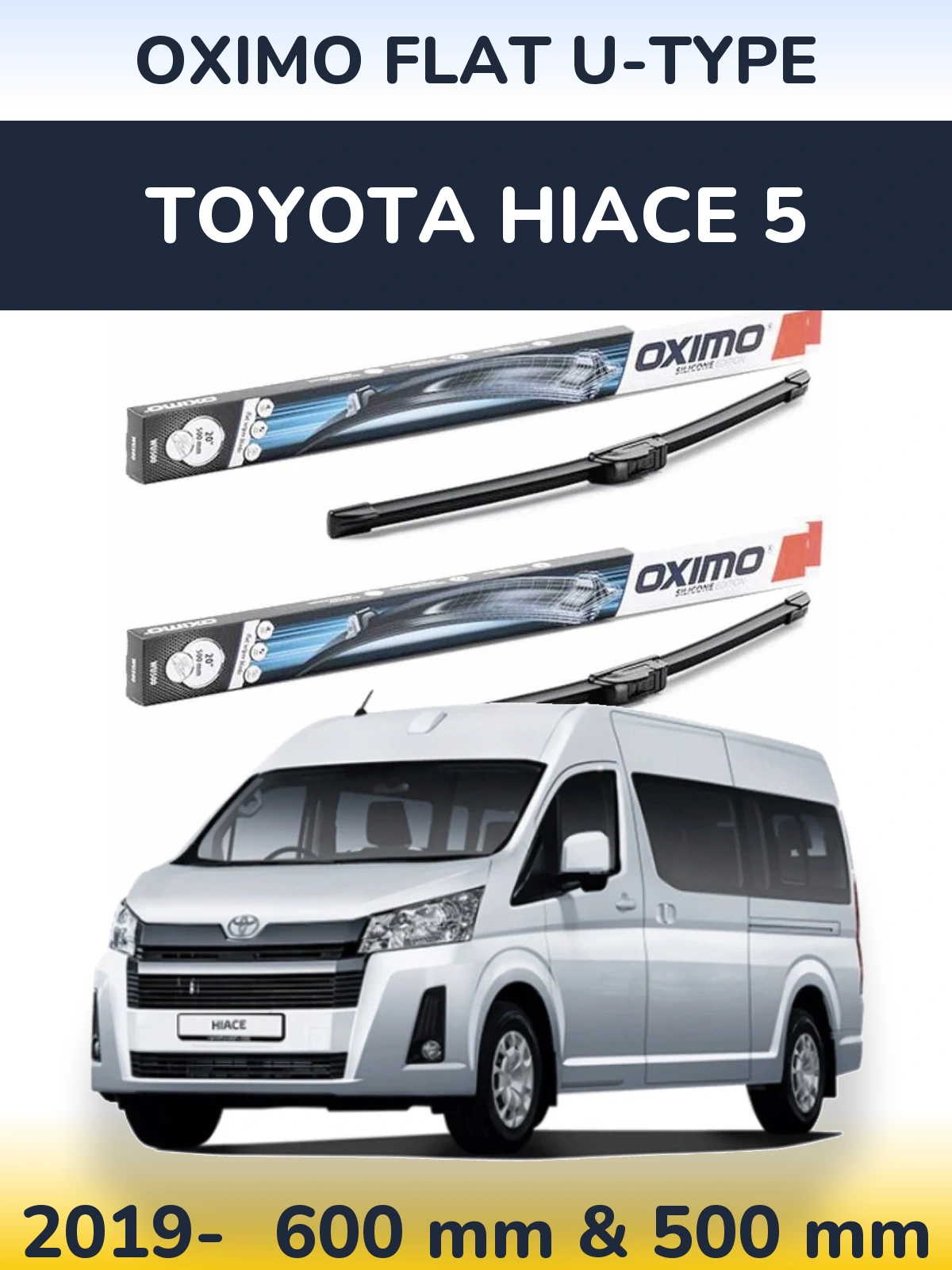 Комплект передних дворников Oximo Flat U-type 600 & 500 мм для Toyota Hiace 5 2019-2026