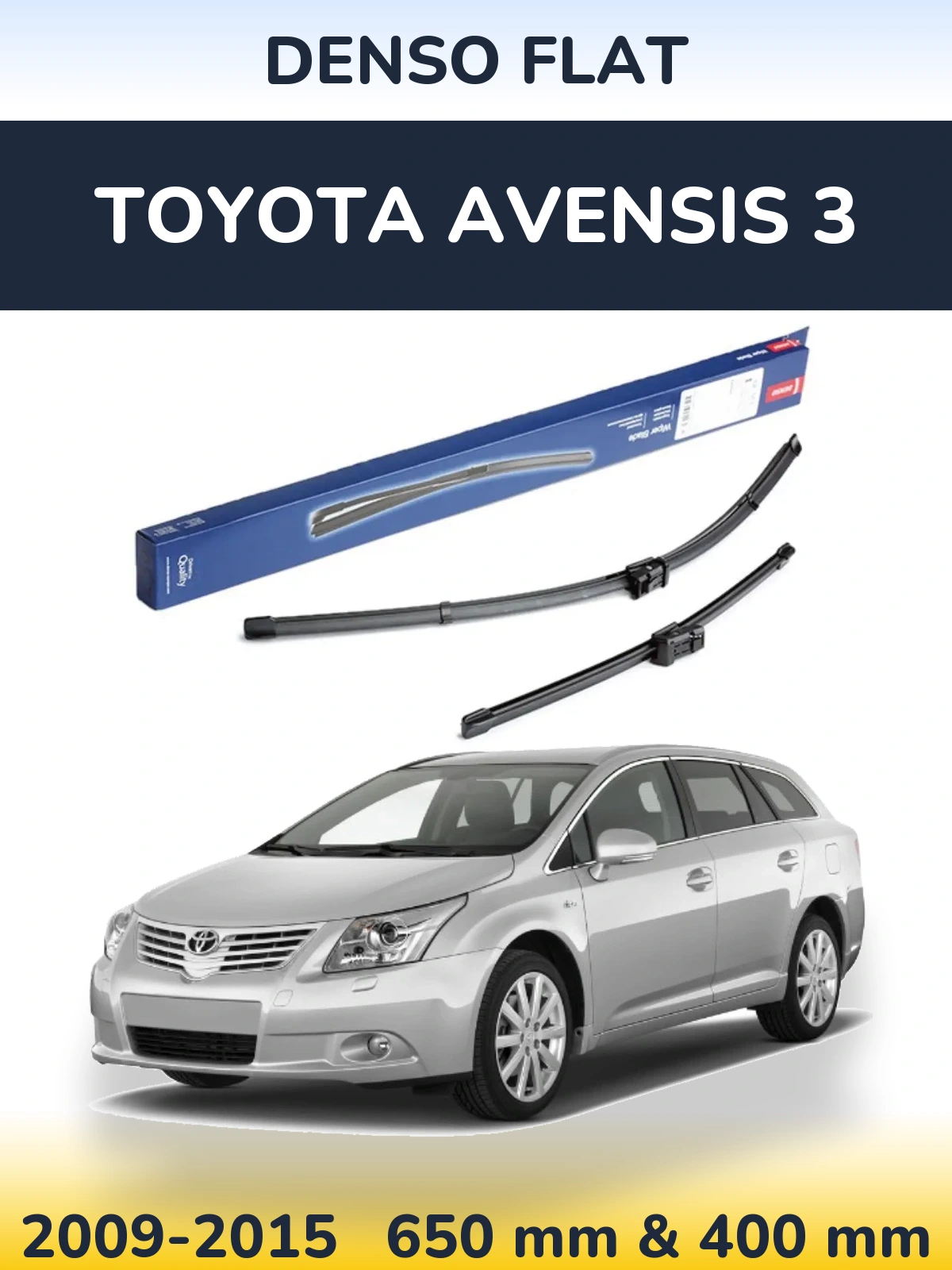 Комплект передніх щіток Denso Flat 650 & 400 мм для Toyota Avensis 3 2009-2015
