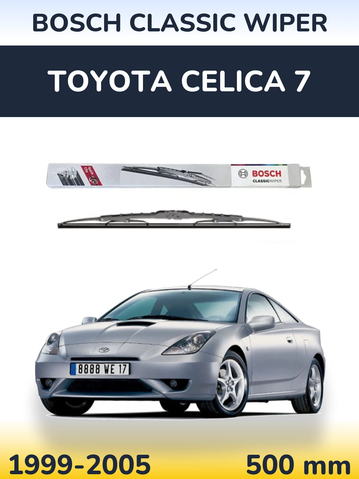 Rear wiper blade BOSCH Classic Wiper 500 mm for Toyota Celica 7 1999-2005