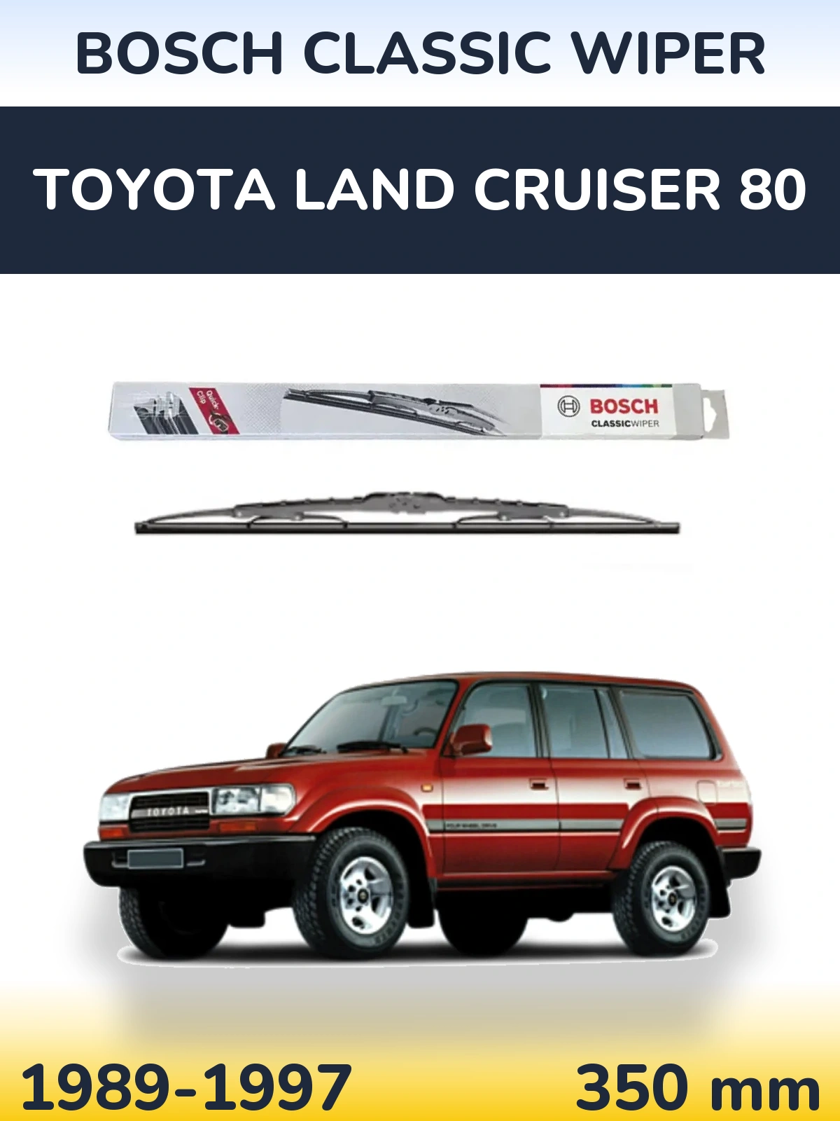 Задня щітка BOSCH Classic Wiper 340 мм для Toyota Land Cruiser 80 1989-1997