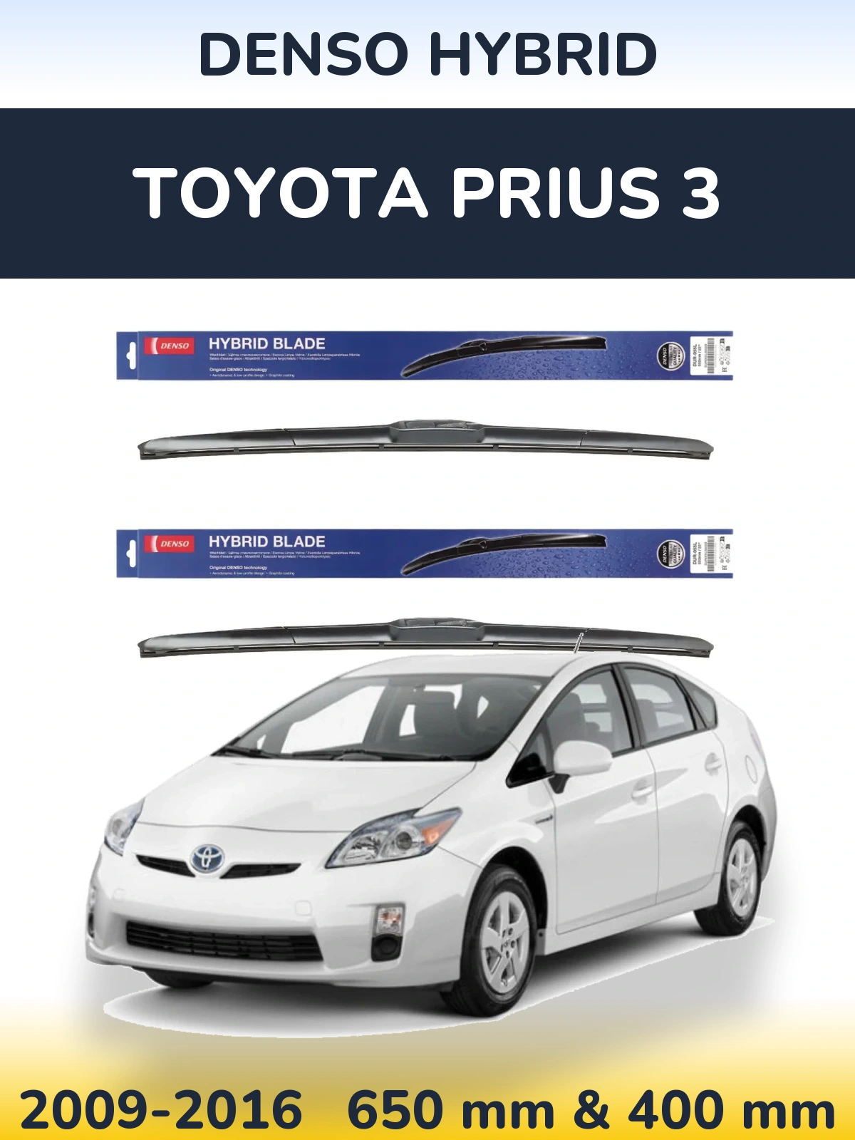 Front wiper blade set Denso Hybrid 650 & 400 mm for Toyota Prius 3 2009-2016