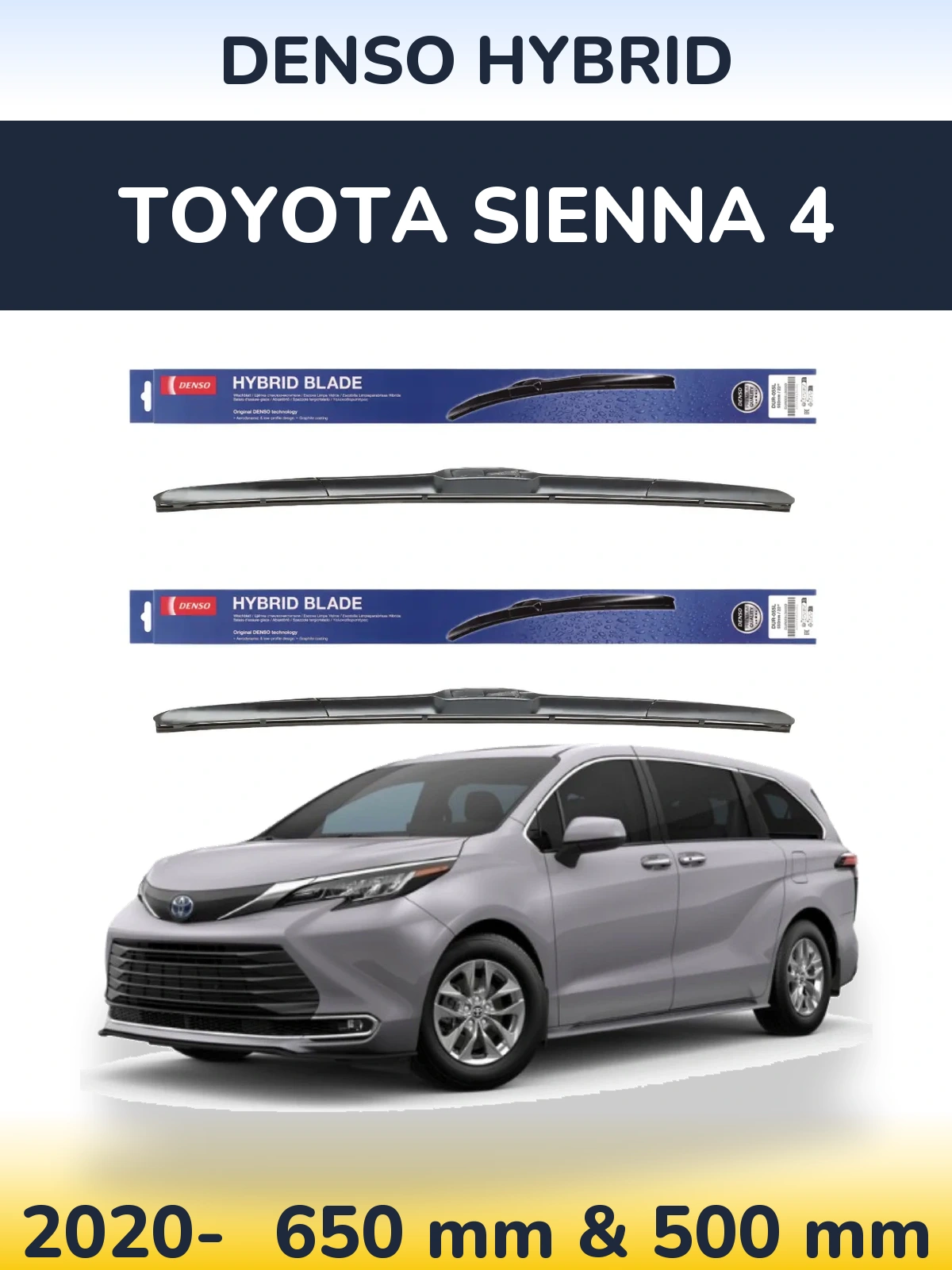 Комплект передних дворников Denso Hybrid 650 & 500 мм для Toyota Sienna 4 2020-2026