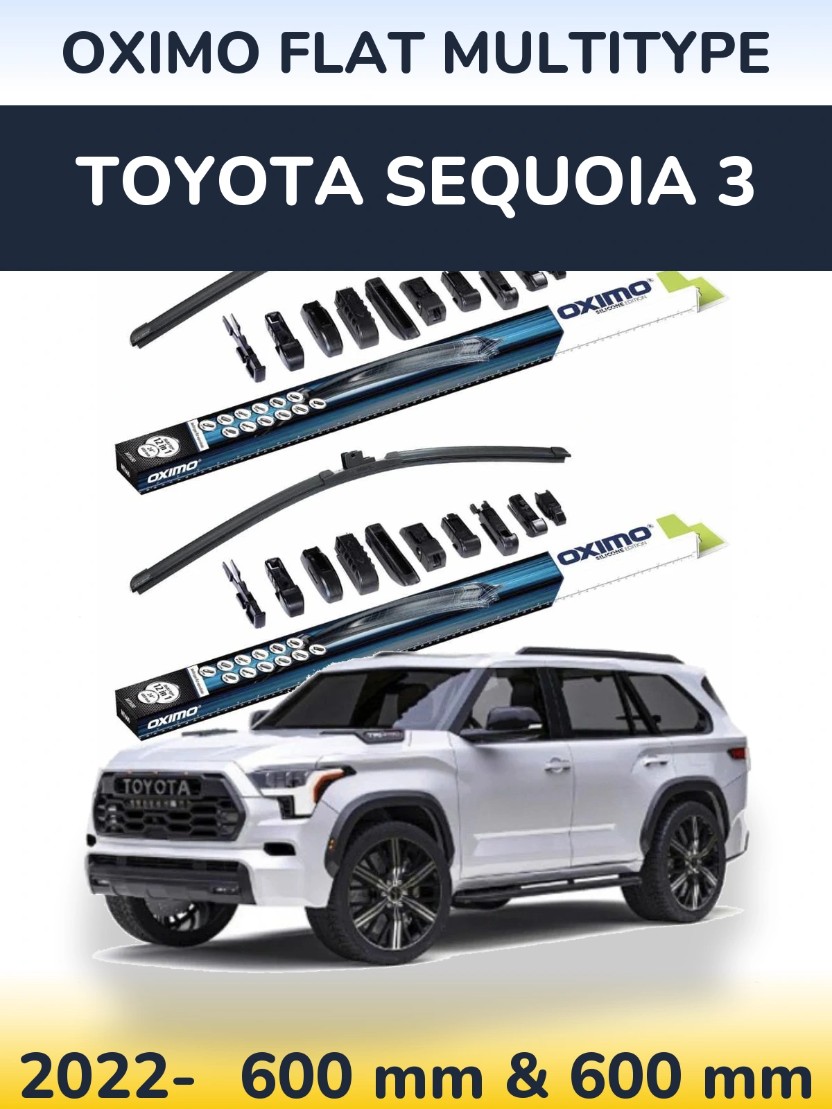 Front wiper blade set Oximo Flat MultiTüüpe 600 & 600 mm for Toyota Sequoia 3 2022-2026