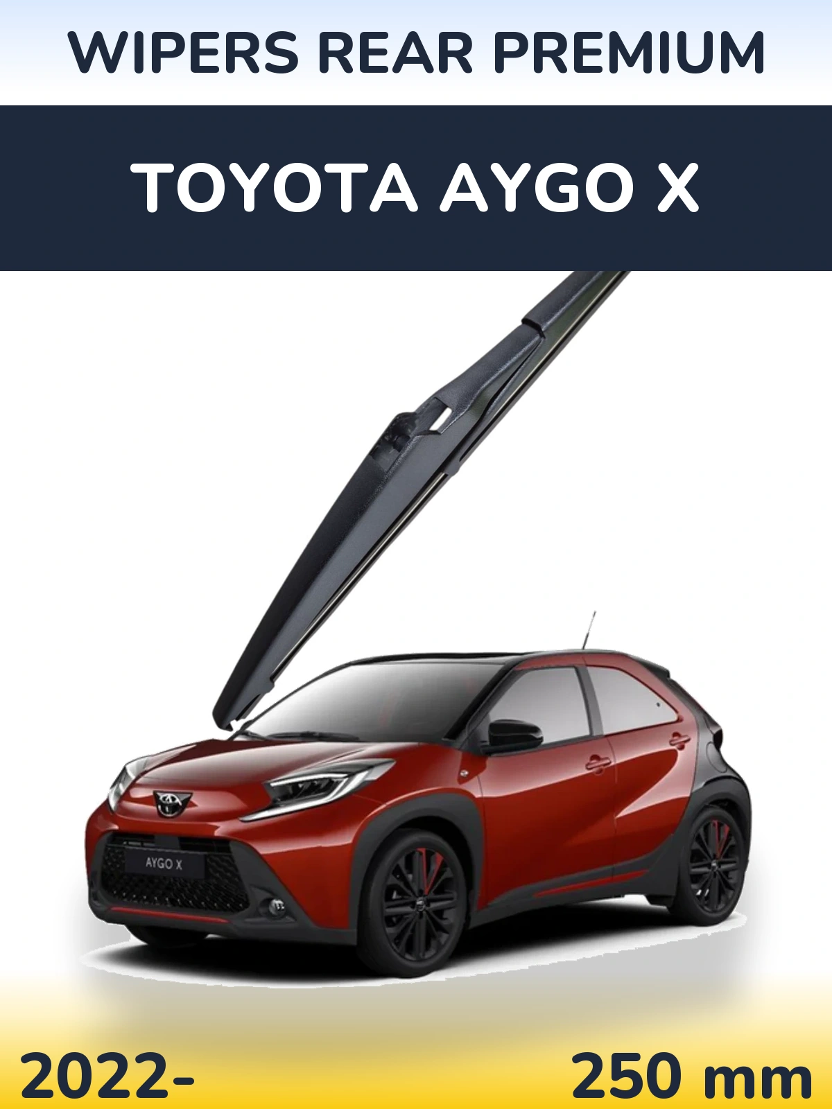 Задня щітка WIPERS REAR PREMIUM 250 мм для Toyota Aygo X 2022-2026