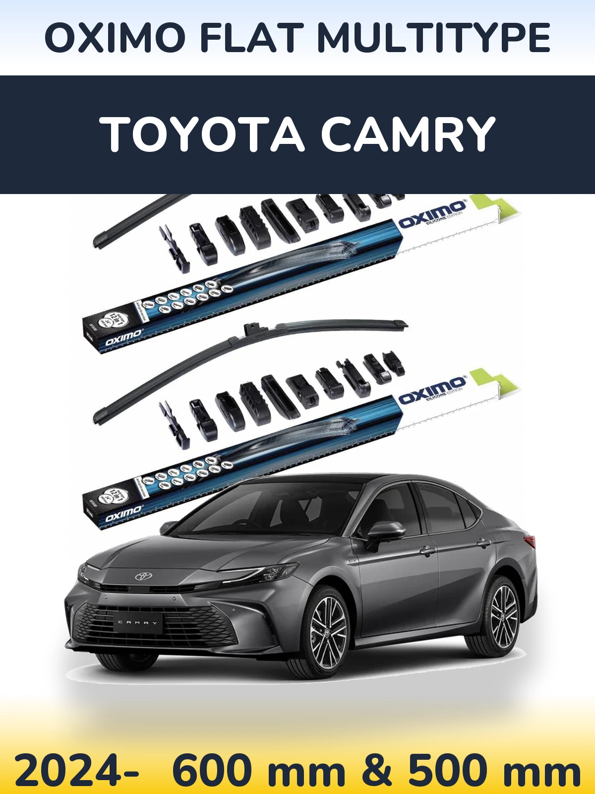 Front wiper blade set Oximo Flat MultiTüüpe 600 & 500 mm for Toyota Camry 2024-2026