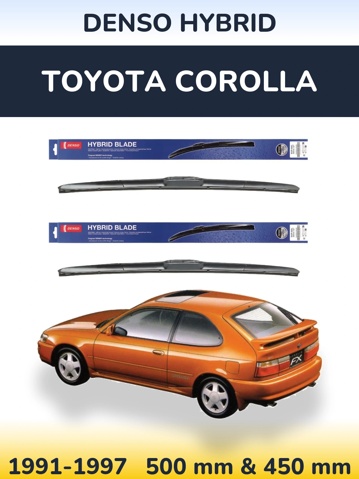 Комплект передних дворников Denso Hybrid 500 & 450 мм для Toyota Corolla 1991-1997