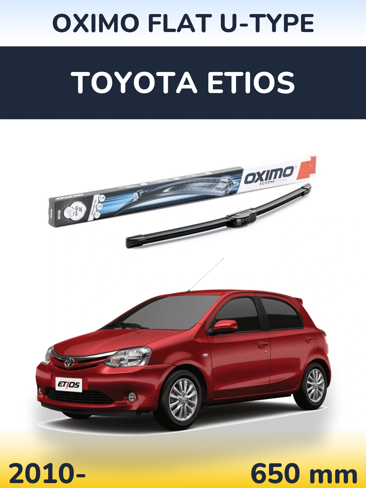 Передня щітка Oximo Flat U-type 650 мм для Toyota Etios 2010-2026