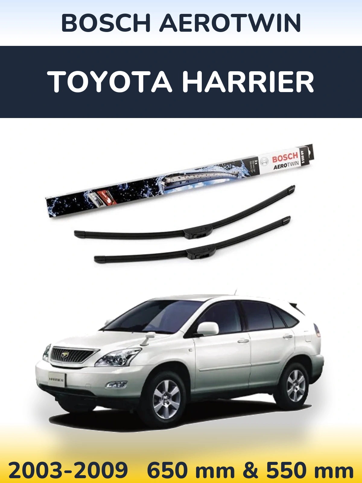 Комплект передних дворников BOSCH AeroTwin 650 & 550 мм для Toyota Harrier 2003-2009