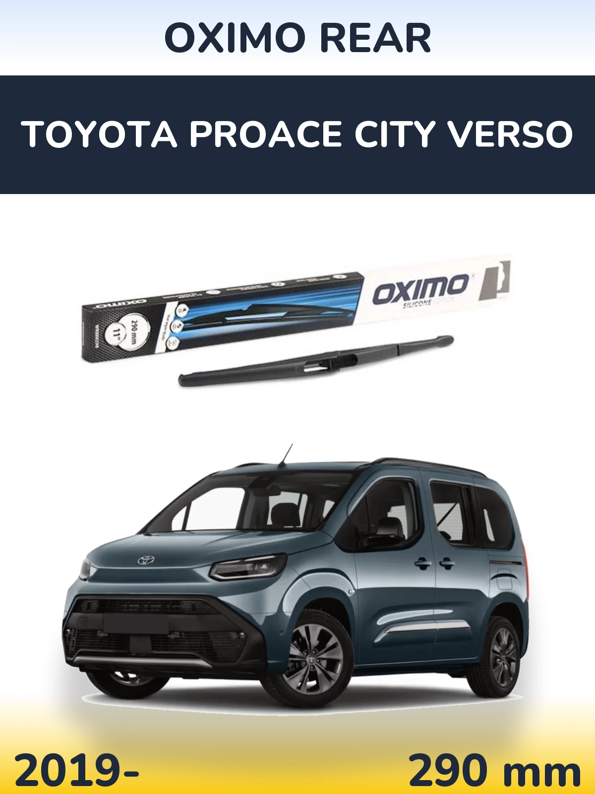 Задня щітка Oximo Rear 290 мм для Toyota ProAce City Verso 2019-2026