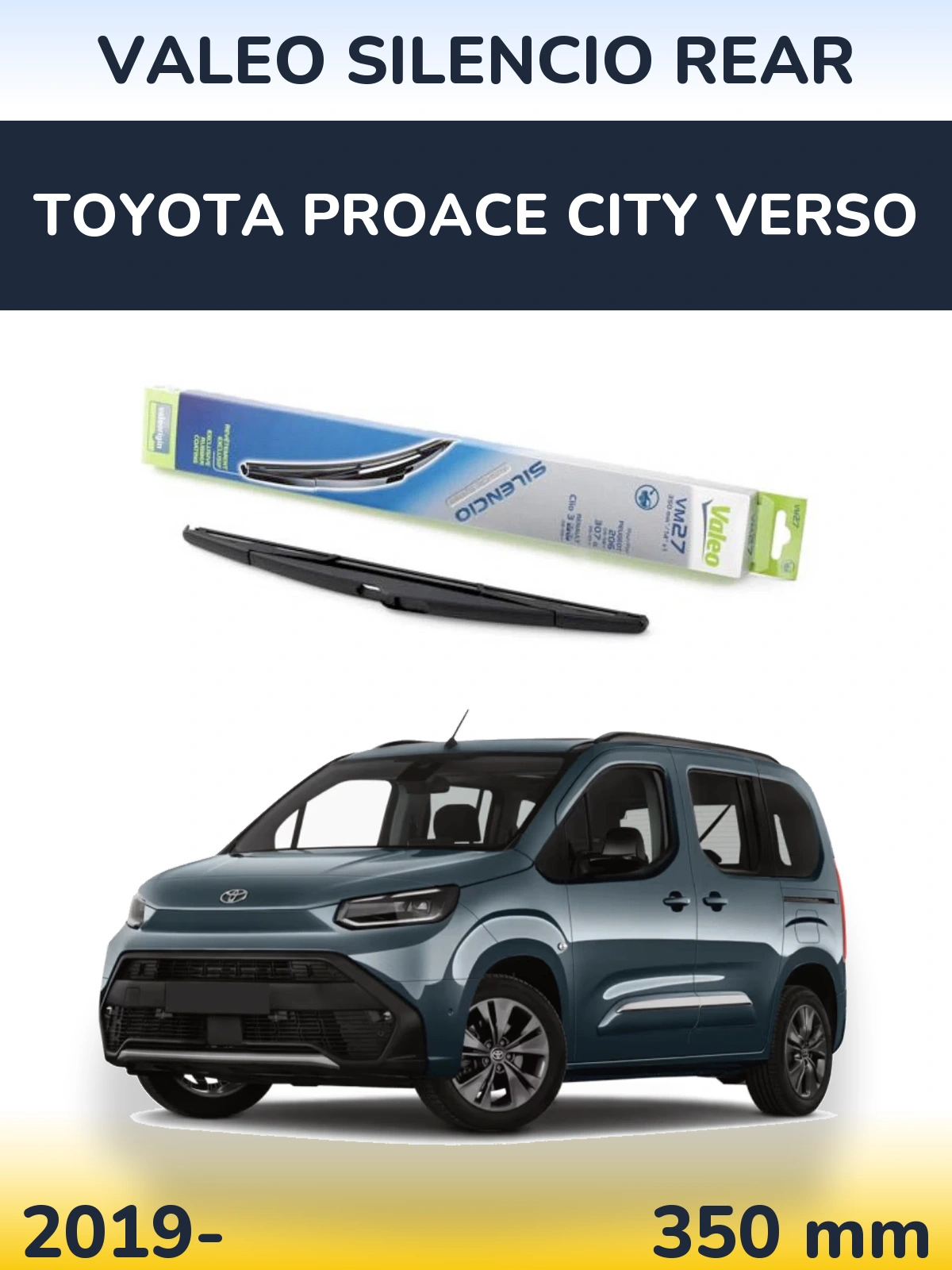 Задня щітка Valeo Silencio Rear 350 мм для Toyota ProAce City Verso 2019-2026