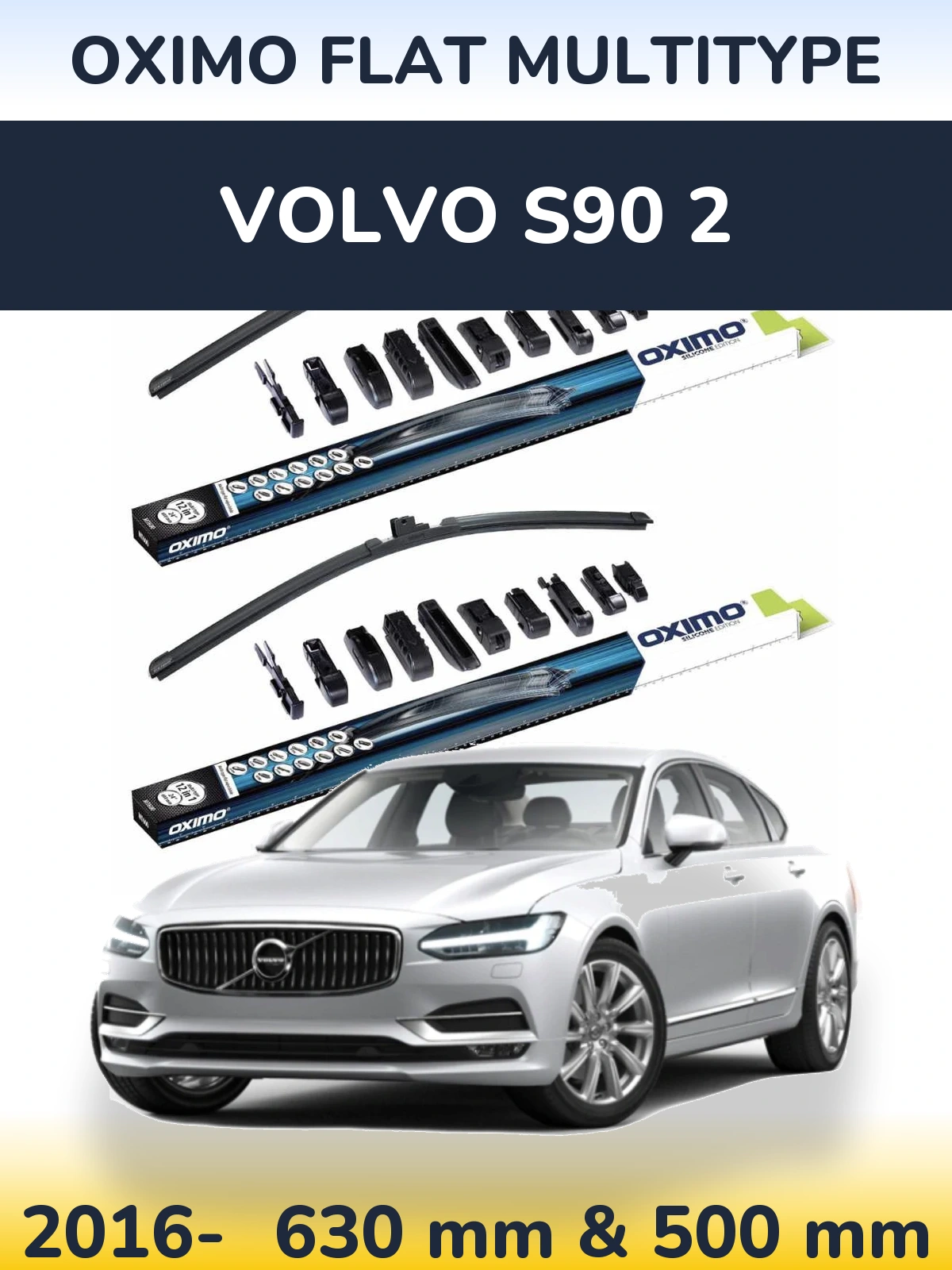 Front wiper blade set Oximo Flat MultiTüüpe 600 & 500 mm for Volvo S90 2 2016-2026